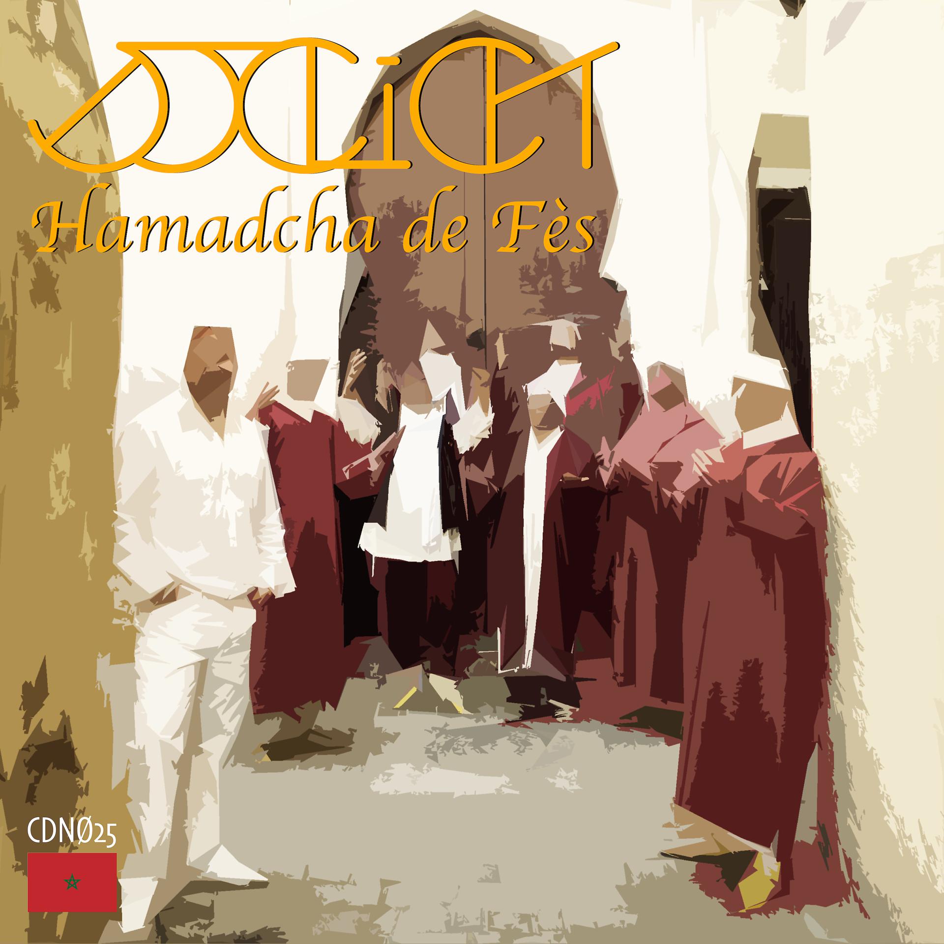 Постер альбома Dj Click & Hamadcha de Fès