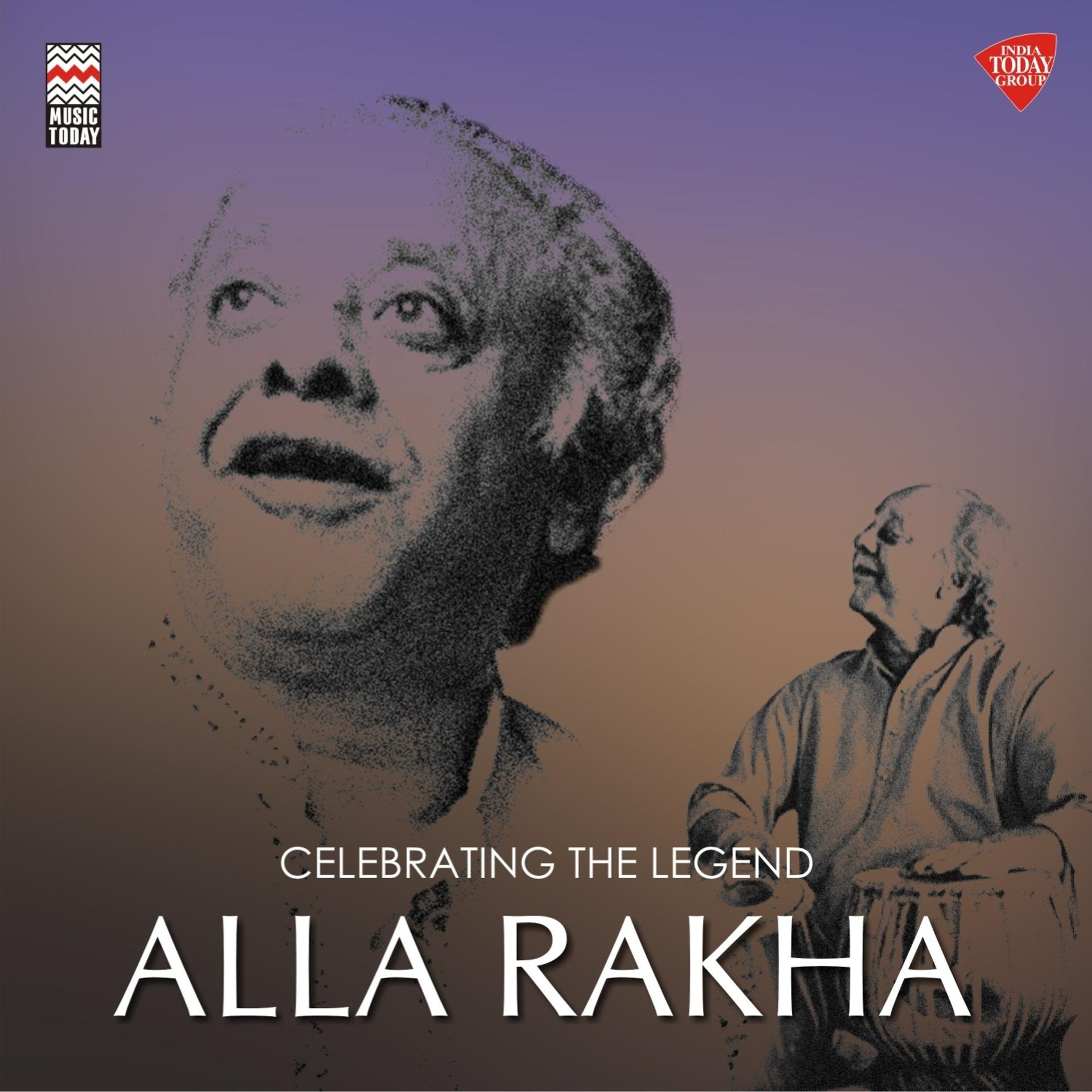 Постер альбома Celebrating the Legend - Alla Rakha