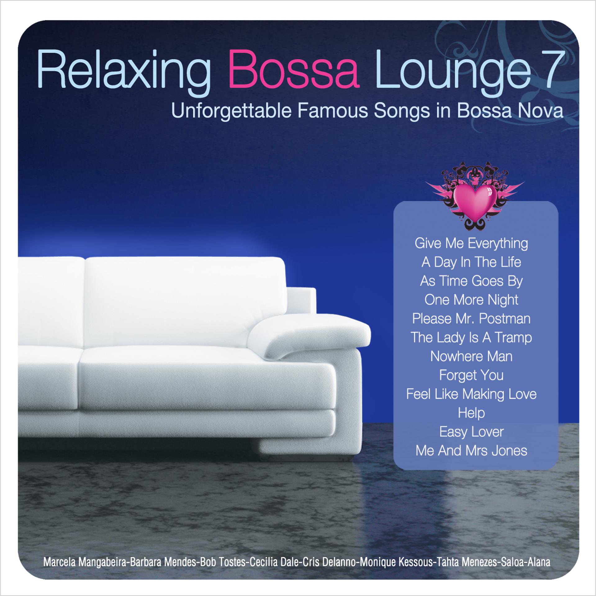 Постер альбома Relaxing Bossa Lounge 7