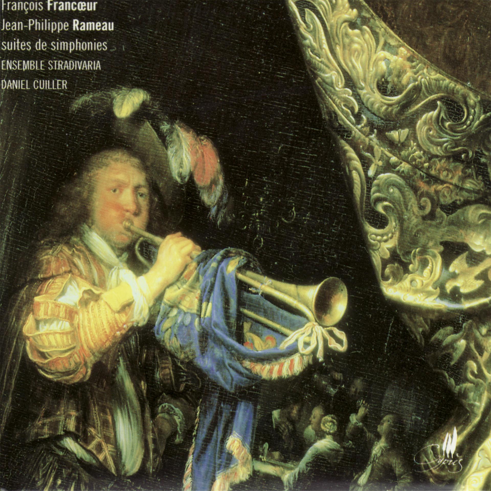 Постер альбома Francœur, Rameau: Suites de Simphonies