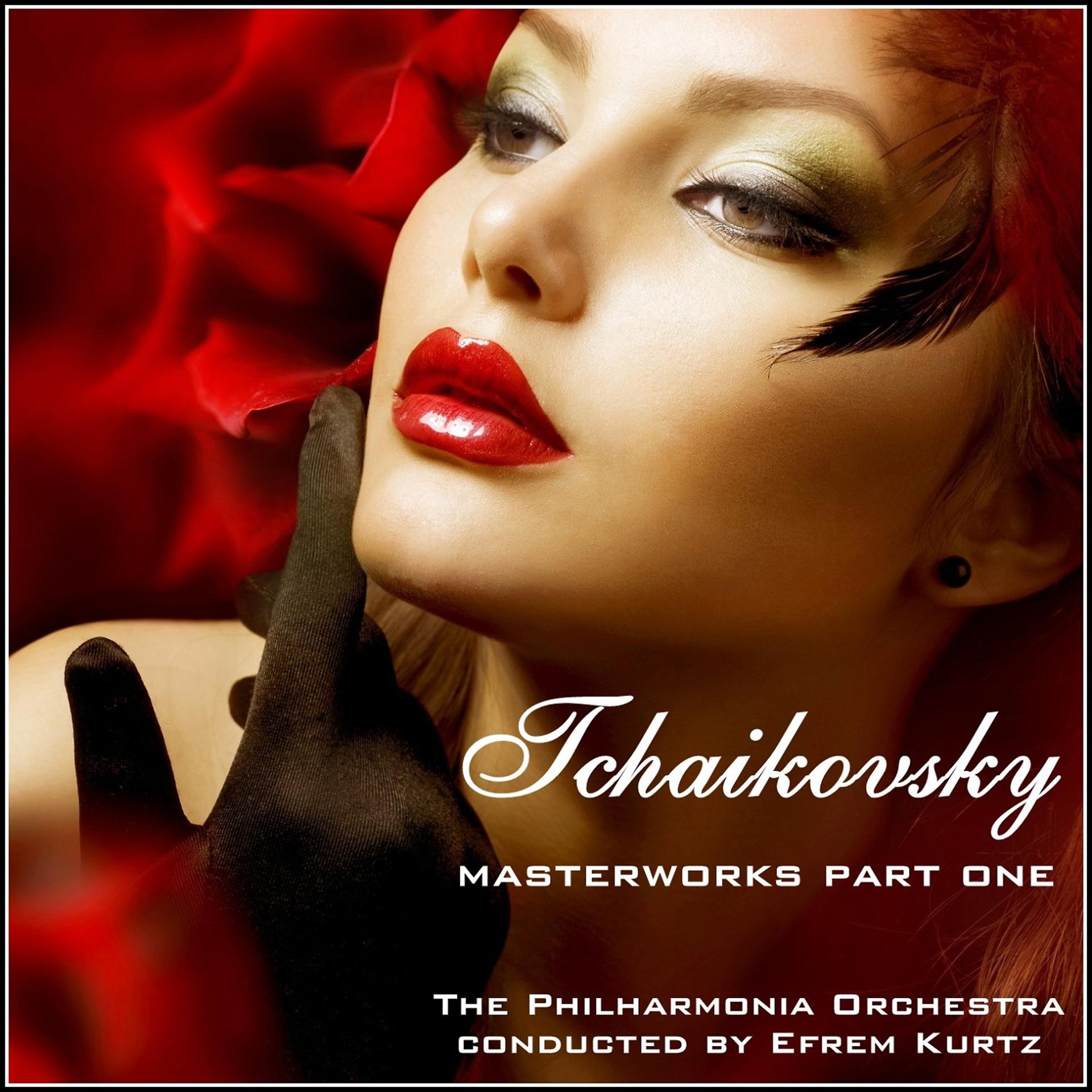 Постер альбома Tchaikovsky Masterworks, Pt. 1