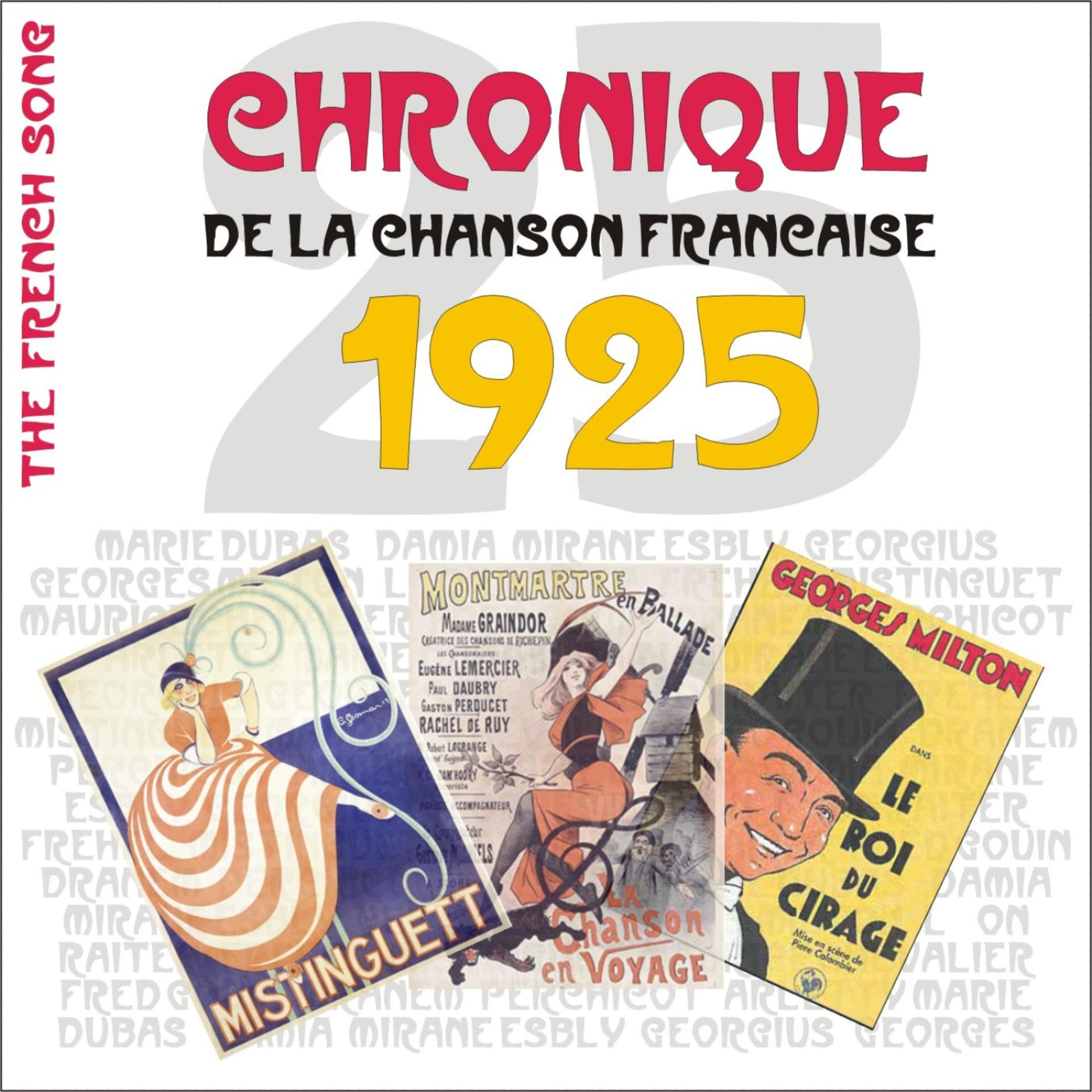 Постер альбома The French Song / Chronique De La Chanson Française [1925], Volume 2