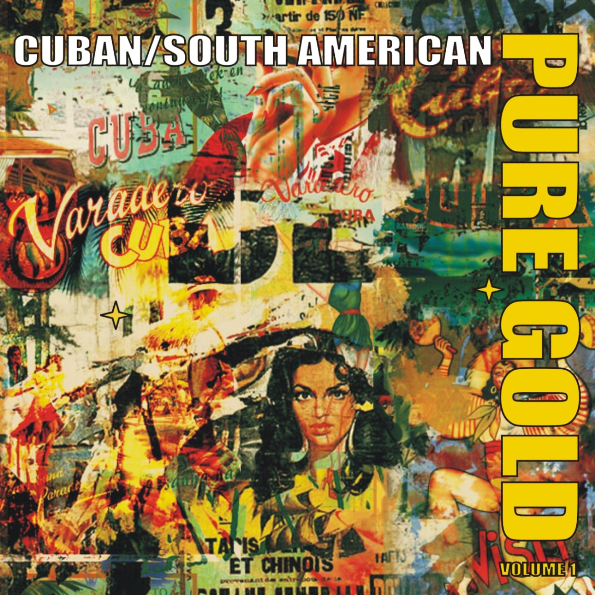 Постер альбома Pure Gold - Cuban & South American Salsa Rhythms, Vol. 1