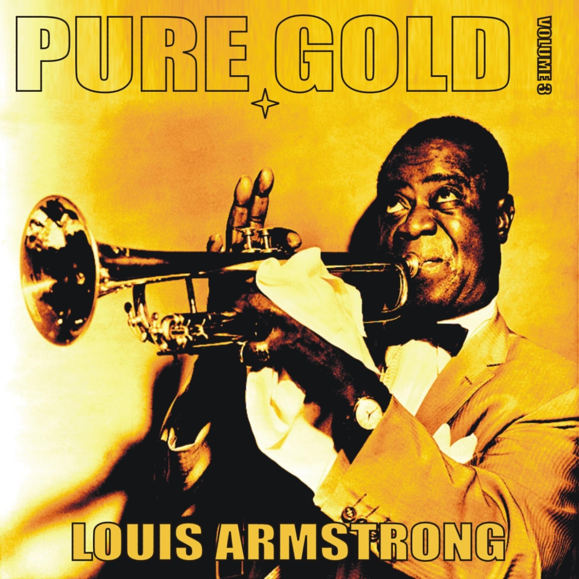Постер альбома Golden Greats - Louis Armstrong, Vol. 3