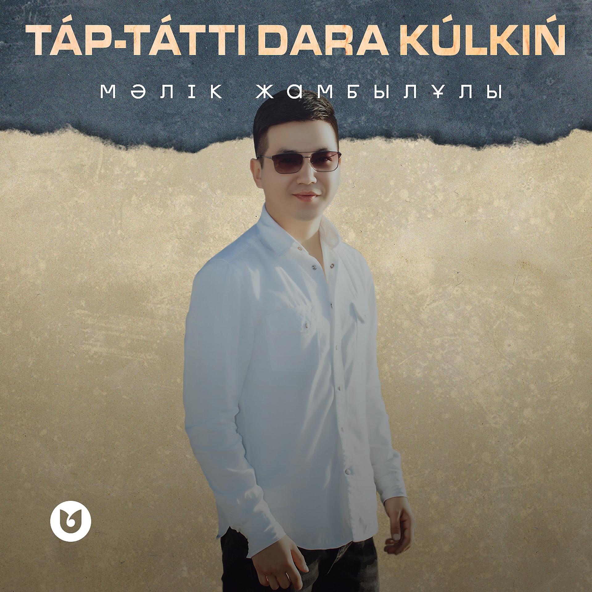 Постер альбома Tap-Tatti Dara Kulkin