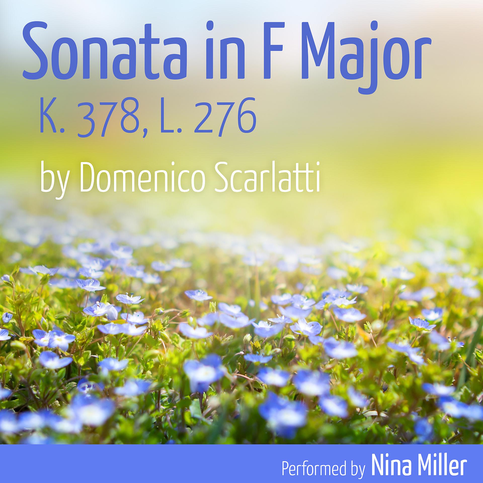 Постер альбома Sonata in F Major K. 378, L. 276