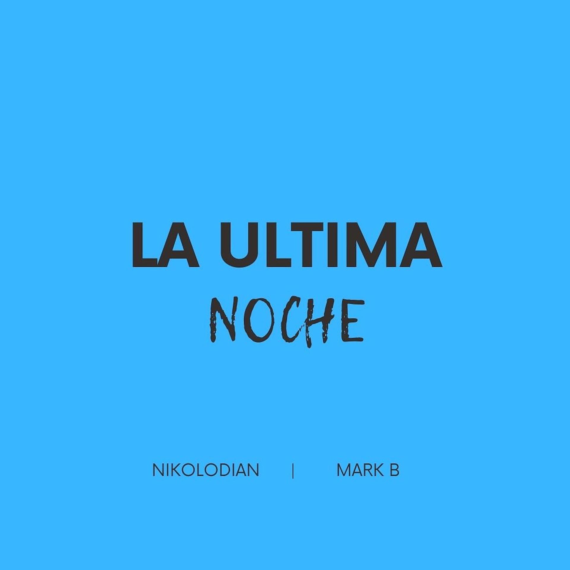 Постер альбома La Ultima Noche