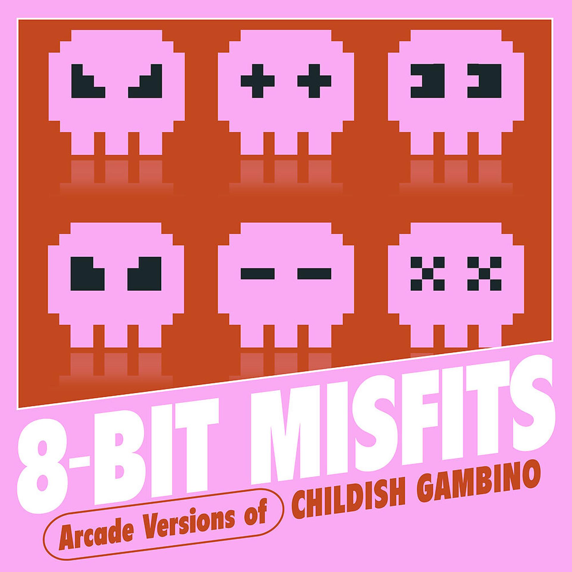Постер альбома Arcade Versions of Childish Gambino