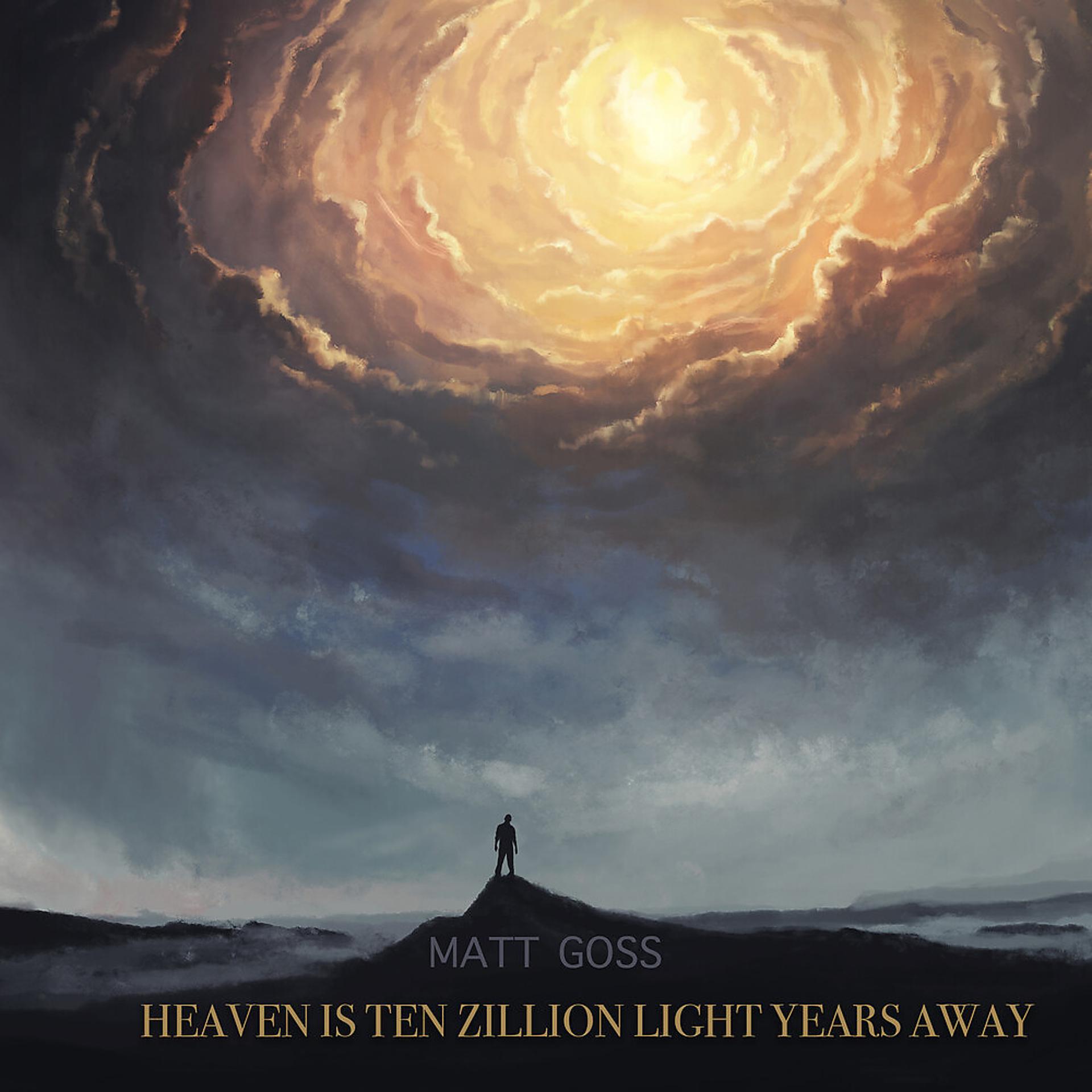 Постер альбома Heaven Is 10 Zillion Light Years