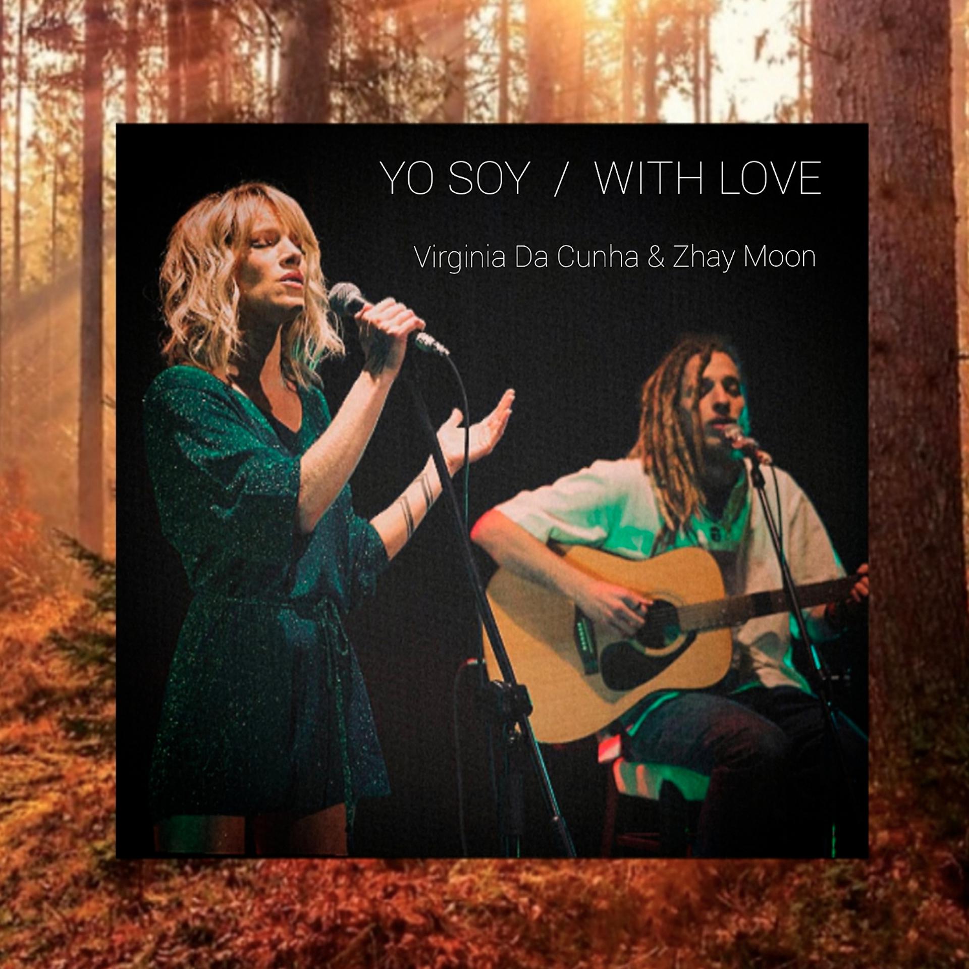 Постер альбома Yo Soy / With Love