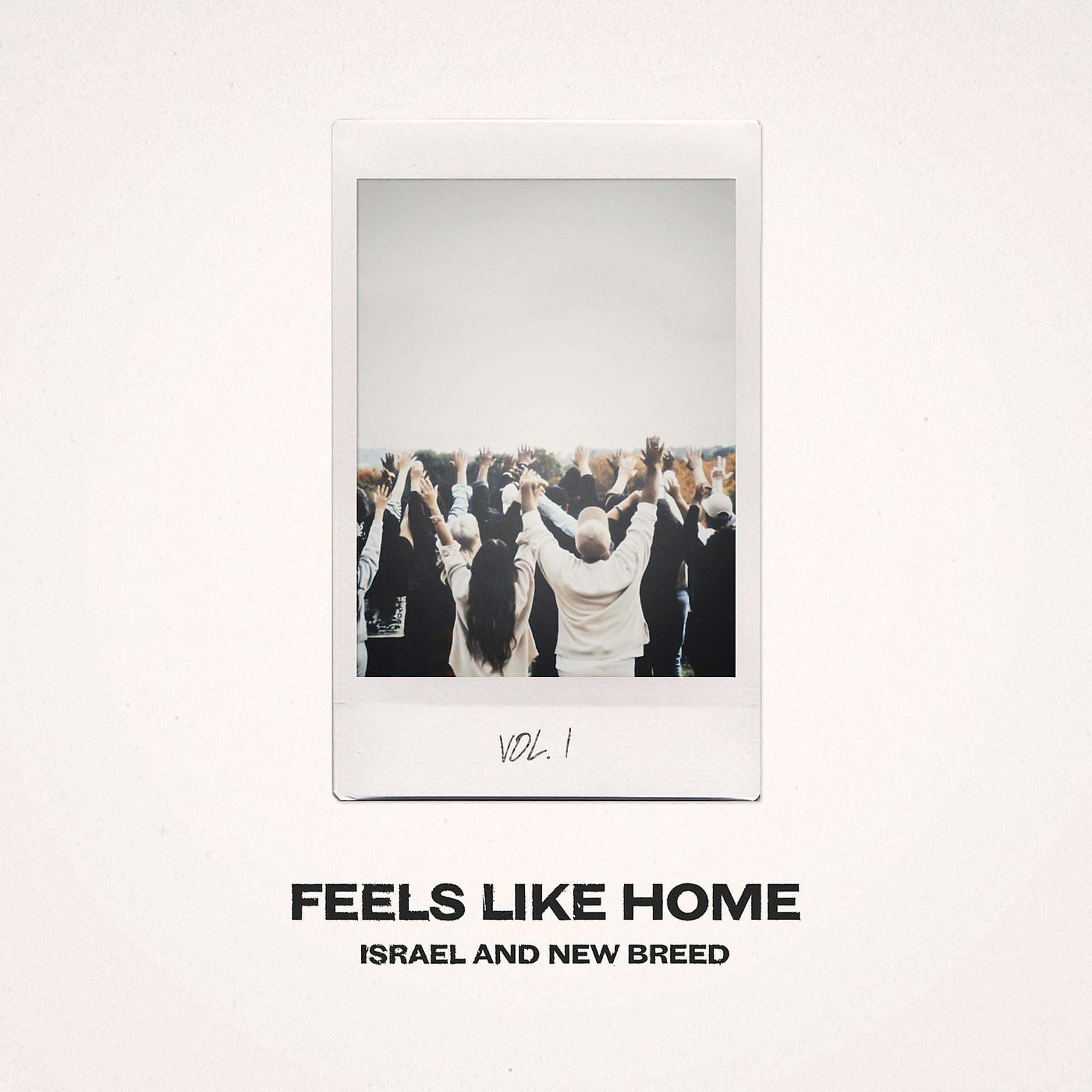 Постер альбома Feels Like Home, Vol. 1