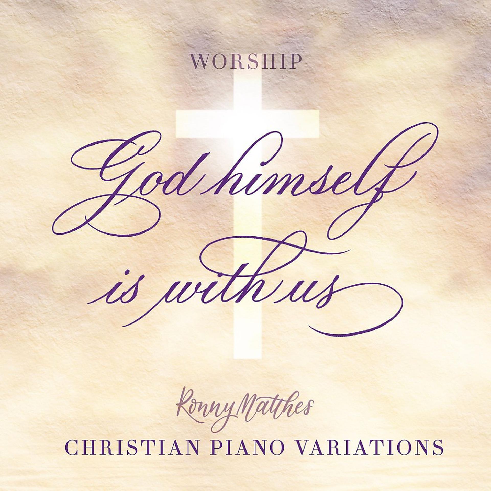 Постер альбома God Himself Is with Us (Christian Piano Variations - Worship)