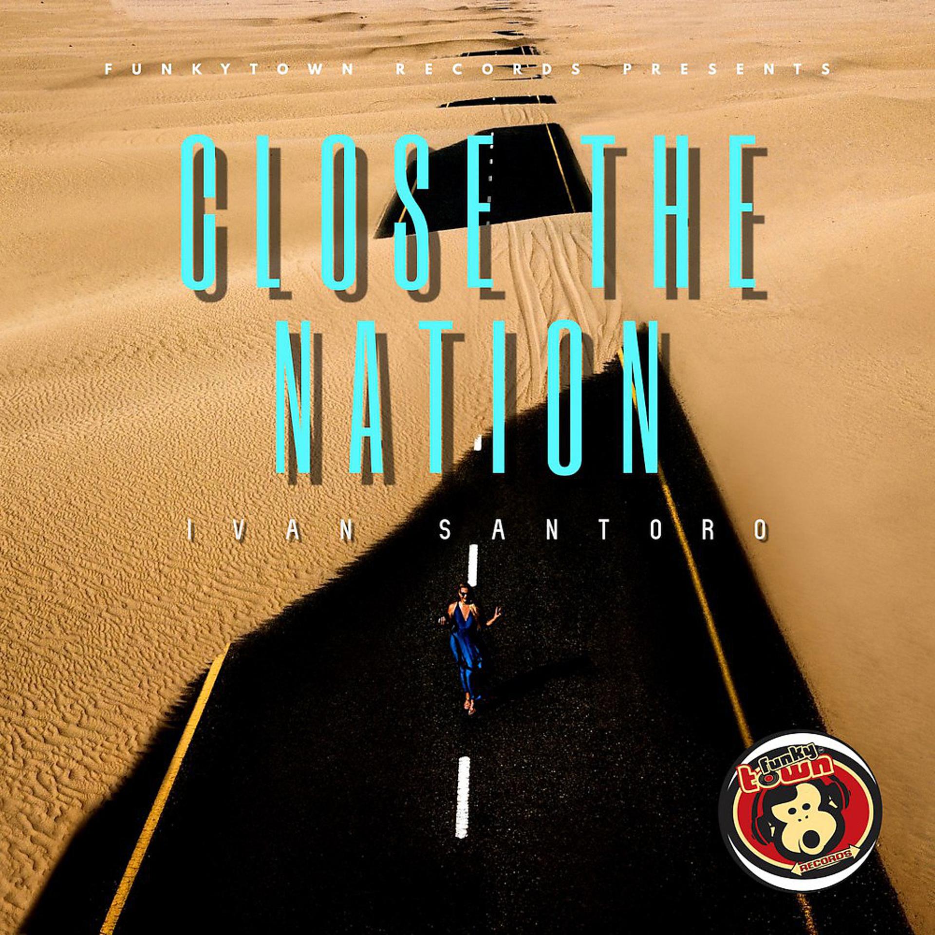 Постер альбома Close the Nation