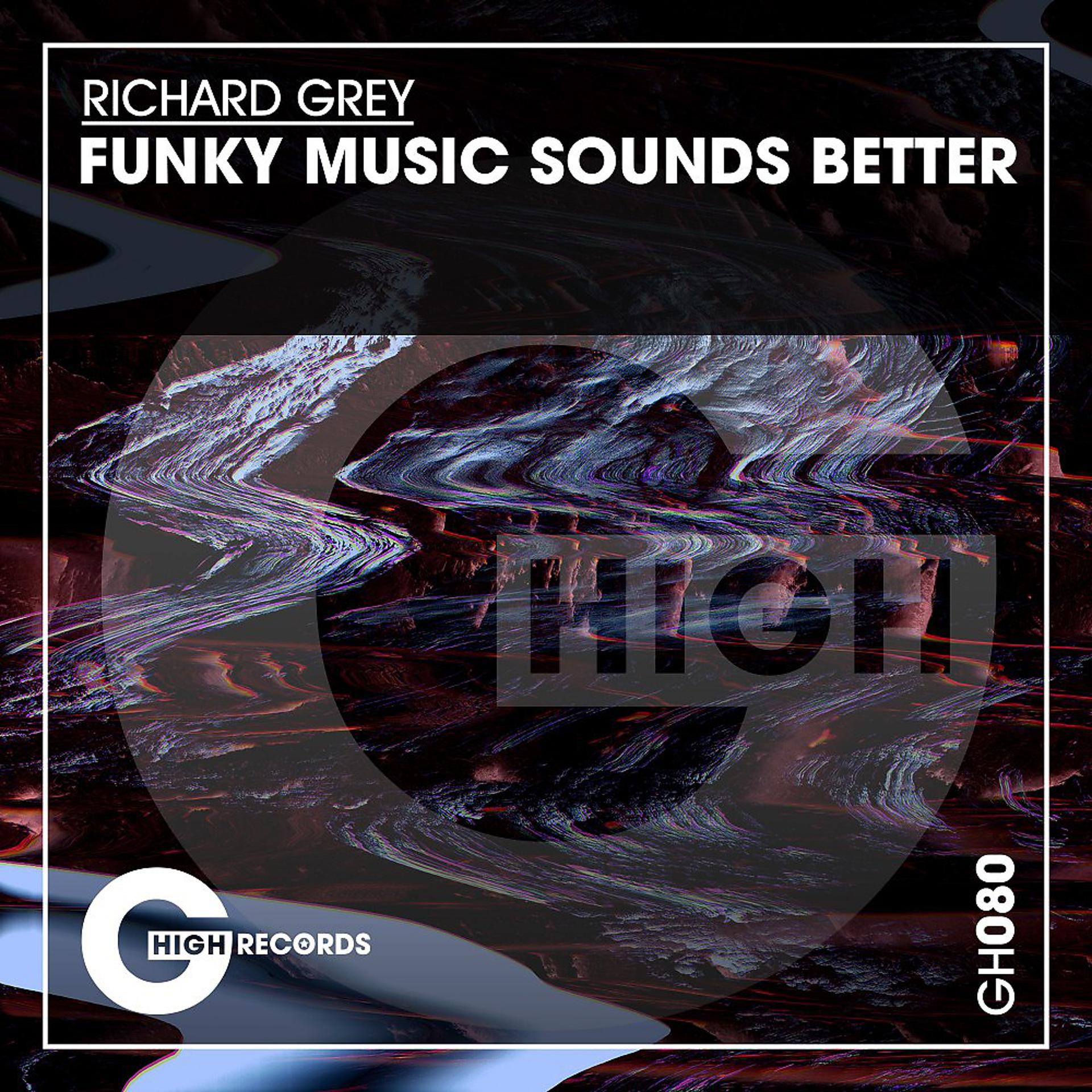 Постер альбома Funky Music Sounds Better