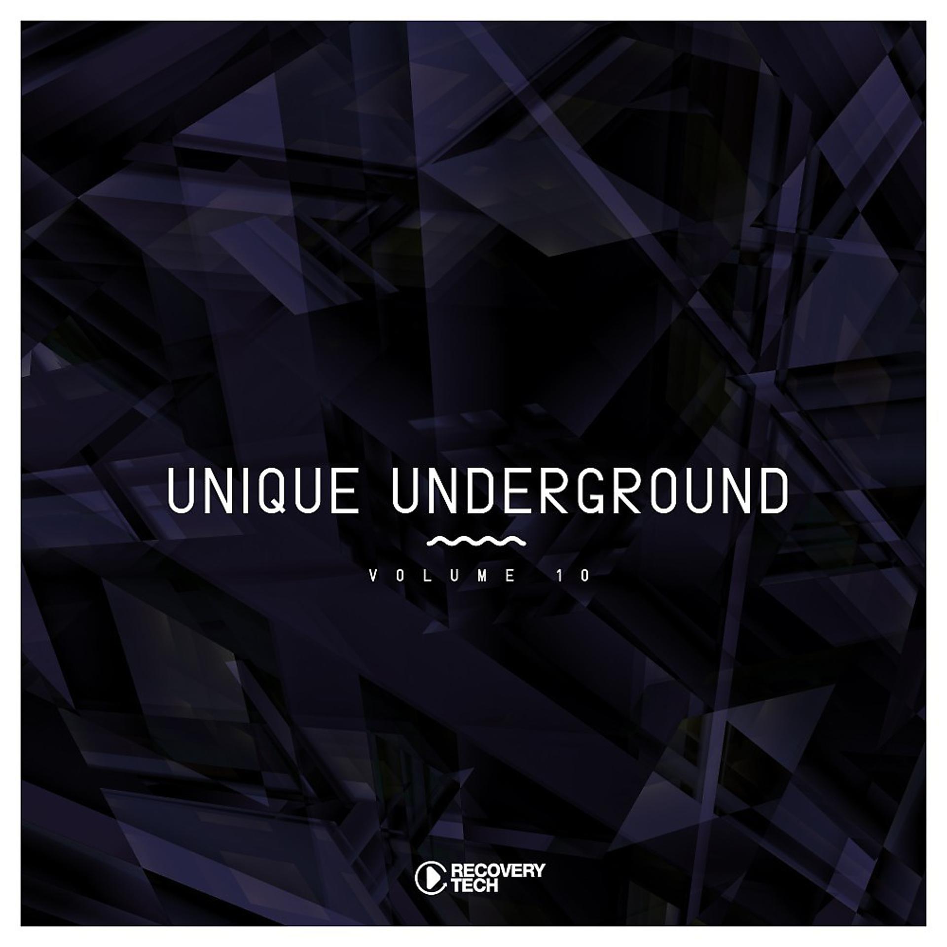 Постер альбома Unique Underground, Vol. 10