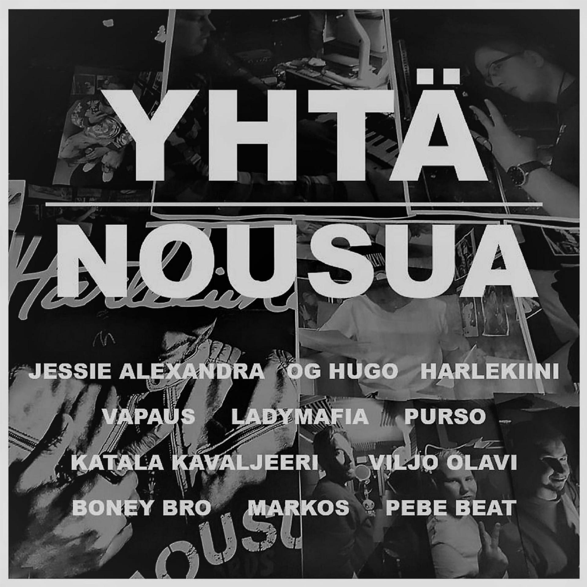 Постер альбома Yhtä Nousua