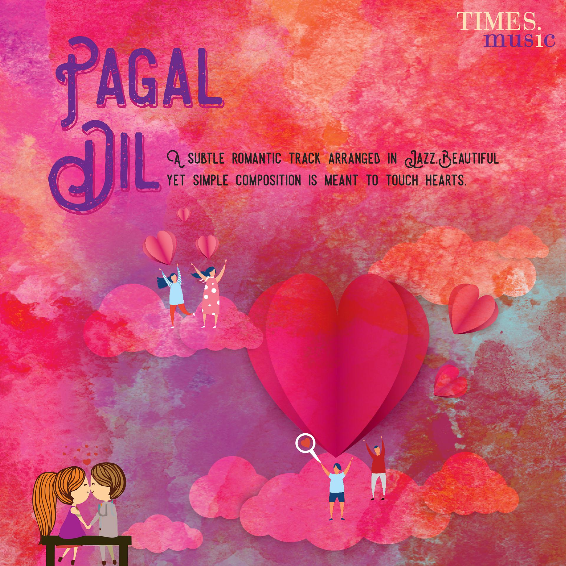 Постер альбома Pagal Dil - Single