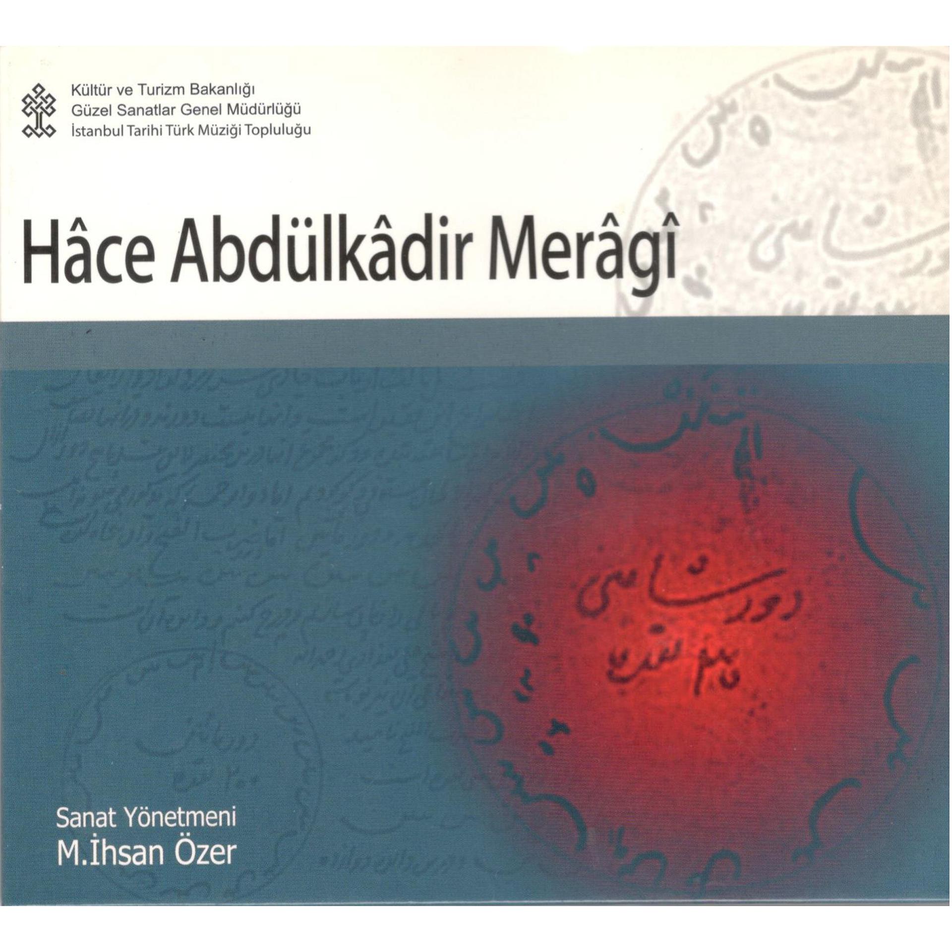 Постер альбома Hace Abdülkadir Meragi