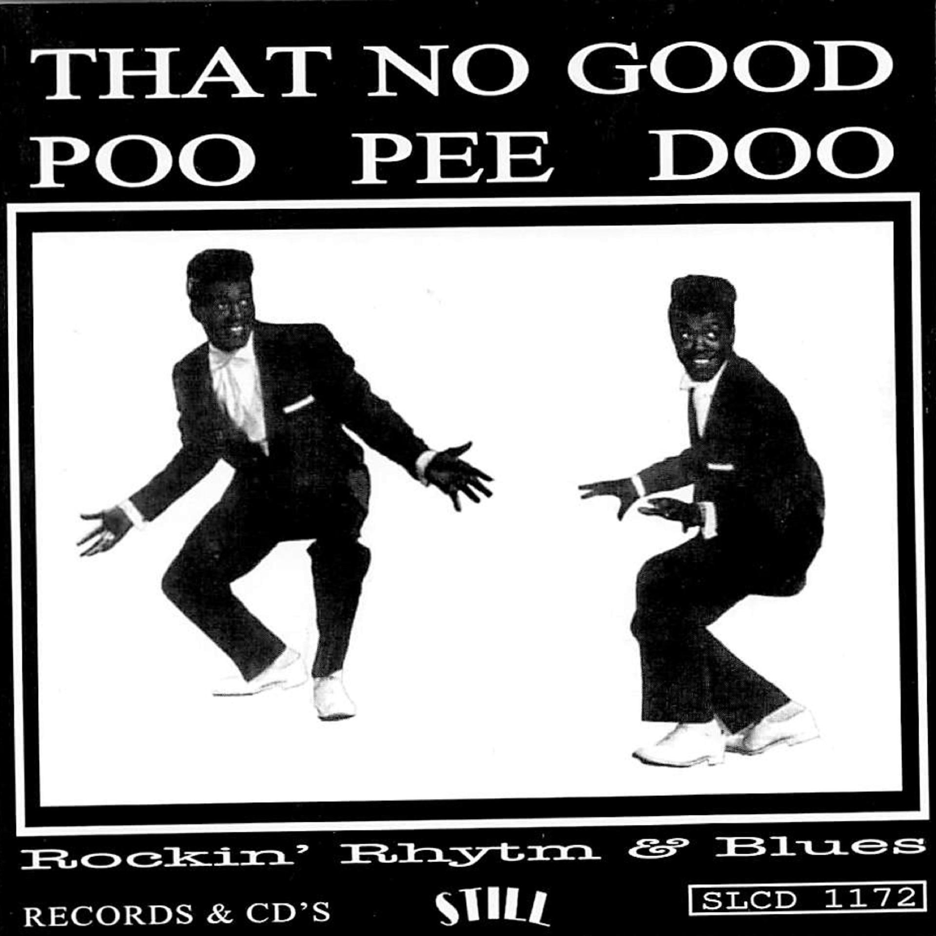Постер альбома That No Good Poo Pee Doo