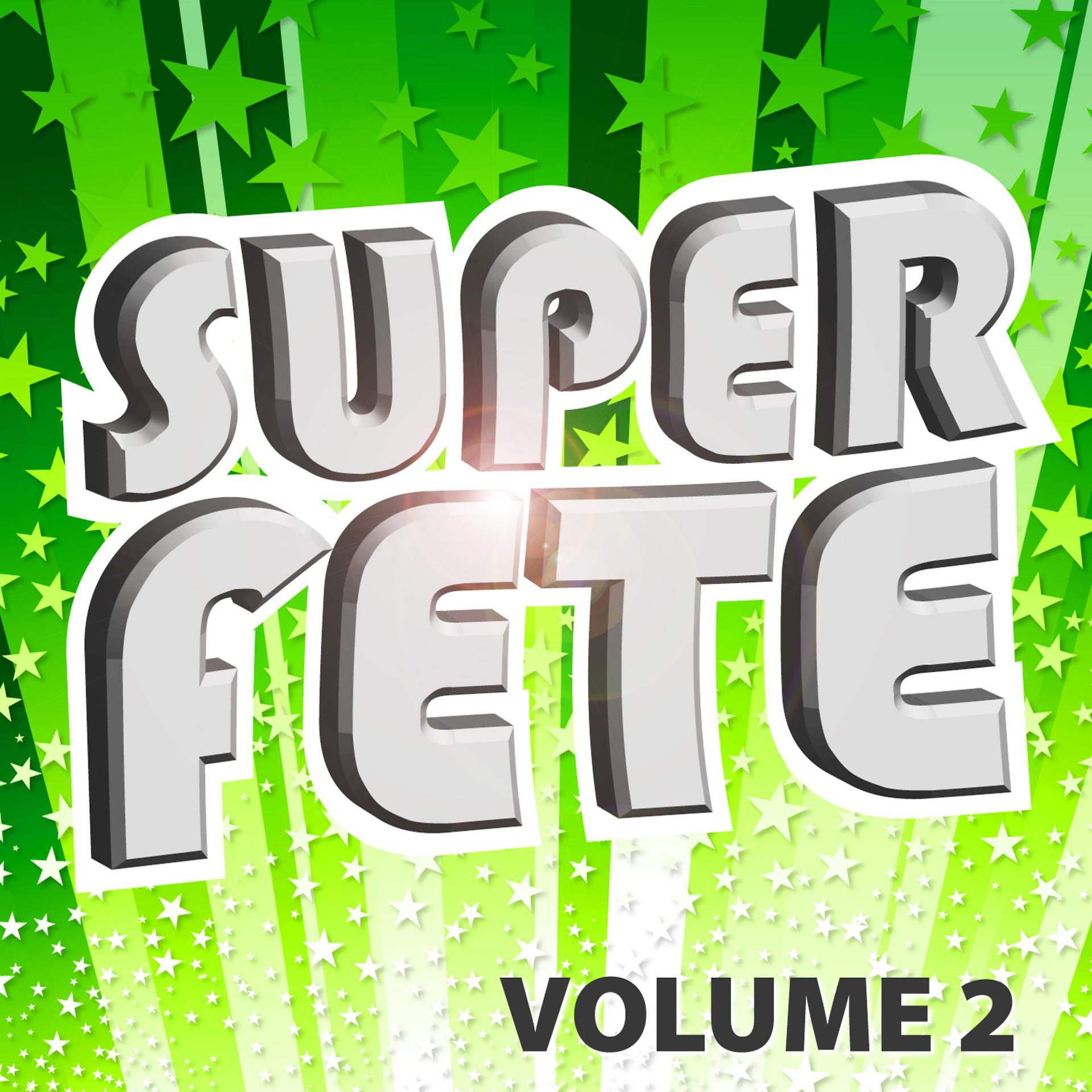Постер альбома Super Fête Vol. 2