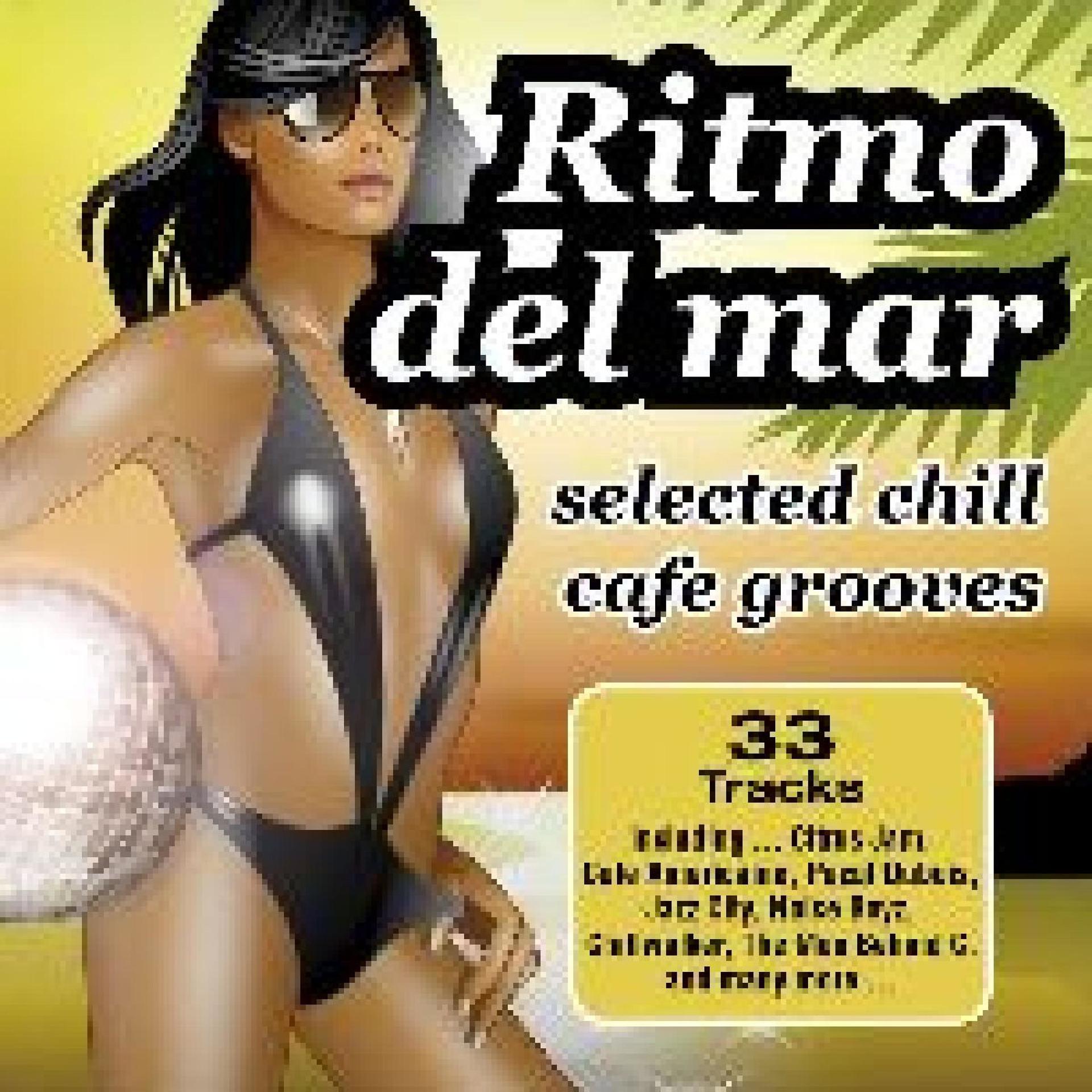 Постер альбома Ritmo Del Mar - Selected Chill Café Goods