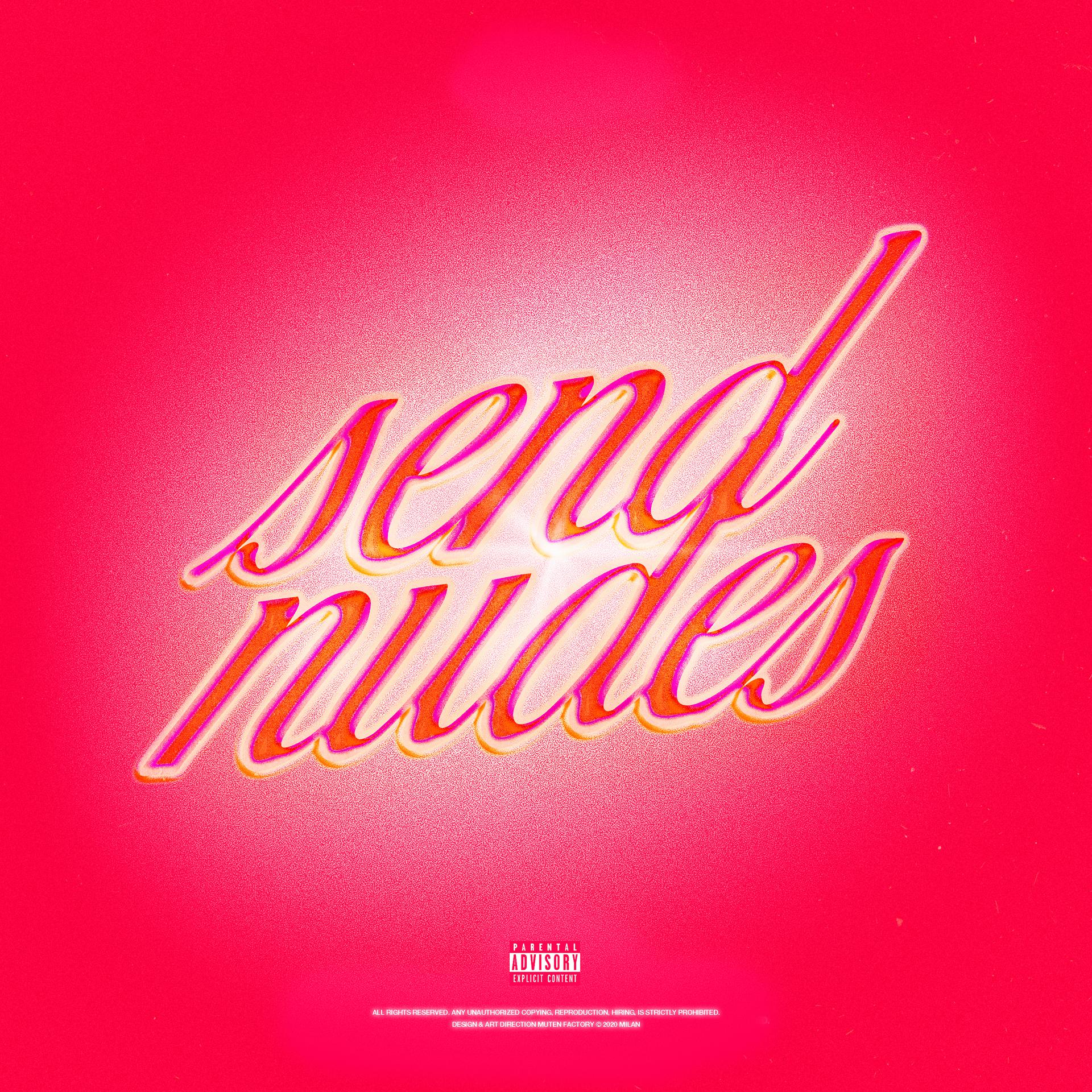 Постер альбома Send Nudes