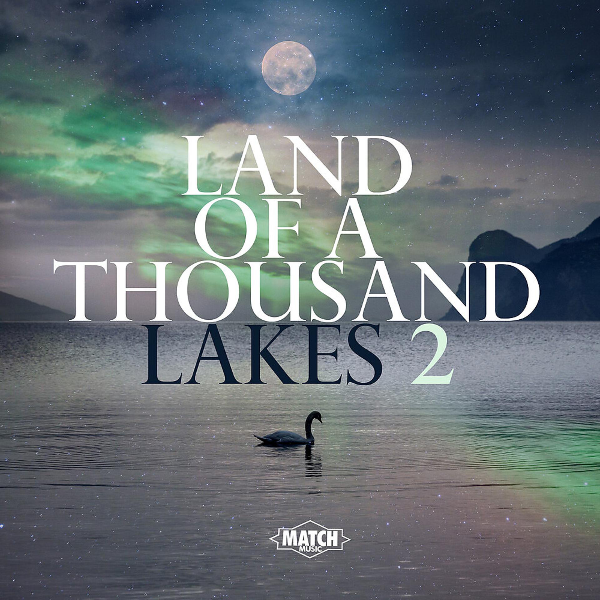 Постер альбома Land Of A Thousand Lakes 2