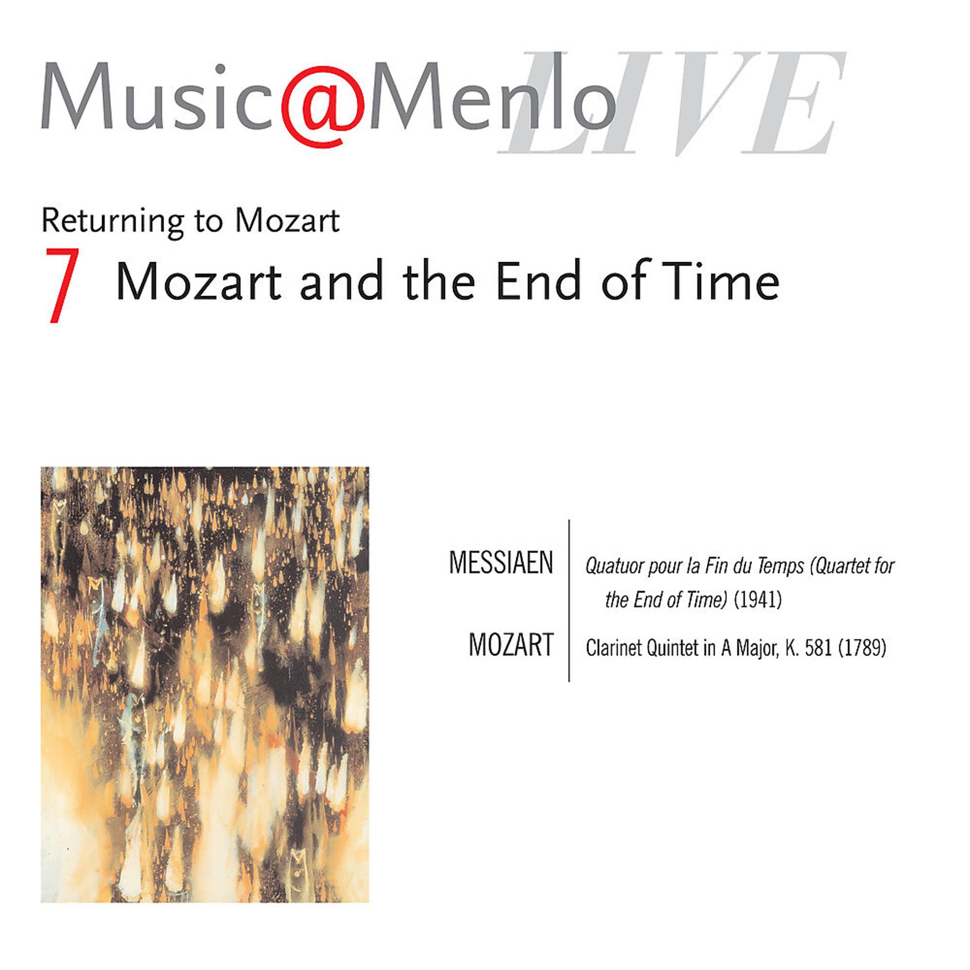 Постер альбома Music@Menlo Live '06: Returning to Mozart, Vol. 7