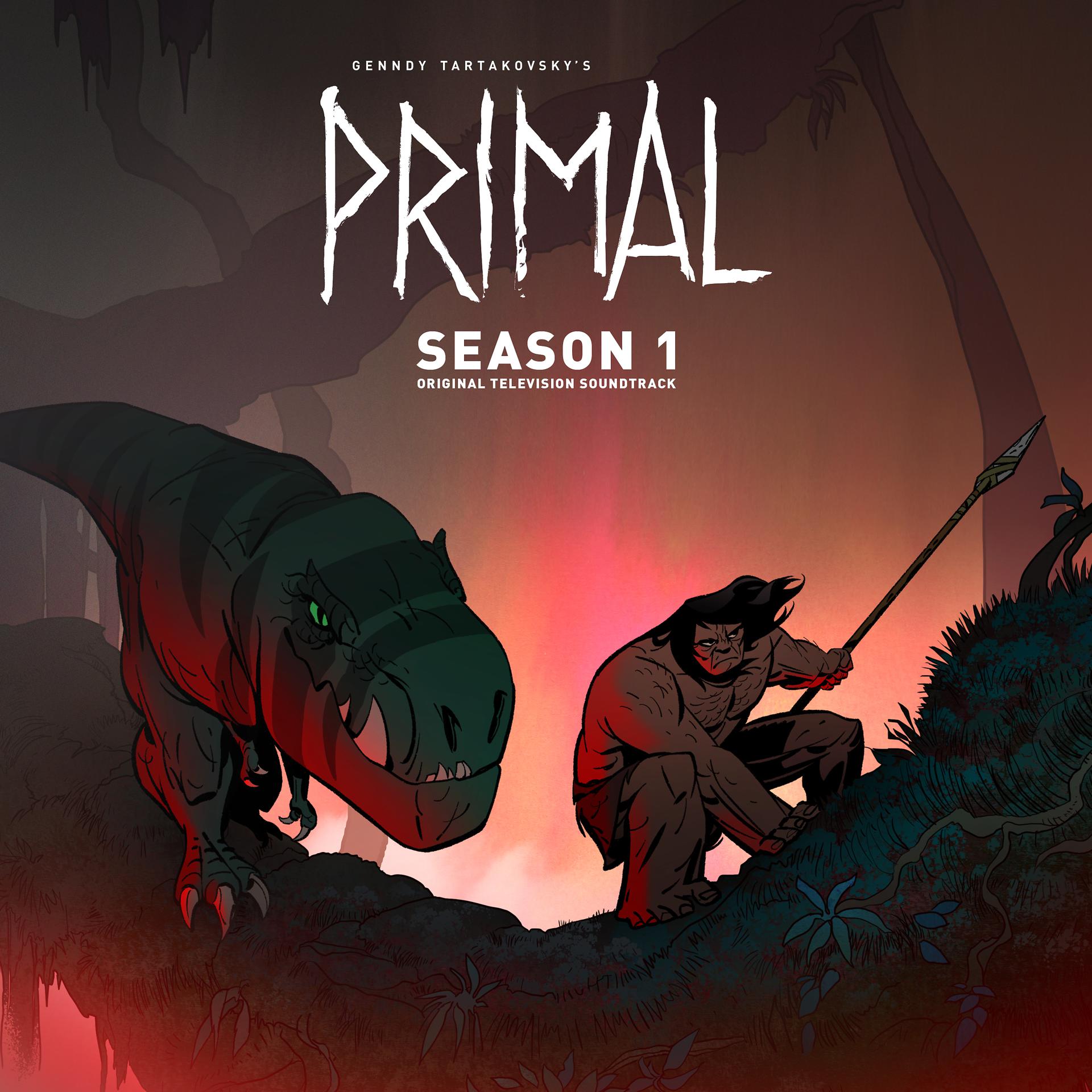 Постер альбома Primal: Season 1 (Original Television Soundtrack)