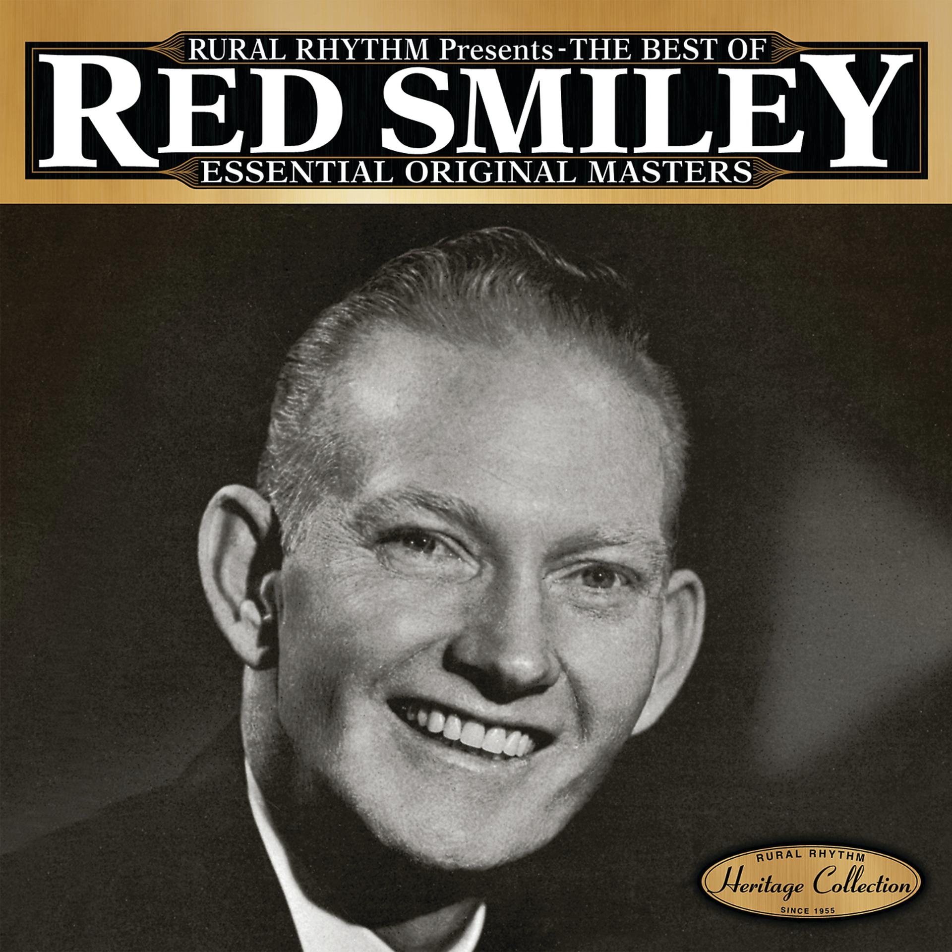 Постер альбома The Best Of Red Smiley - Essential Original Masters - 25 Bluegrass Classics