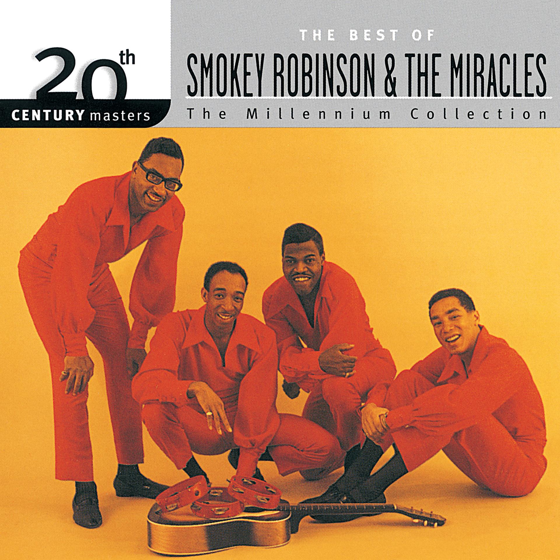 Постер альбома 20th Century Masters: The Millennium Collection: Best Of Smokey Robinson & The Miracles