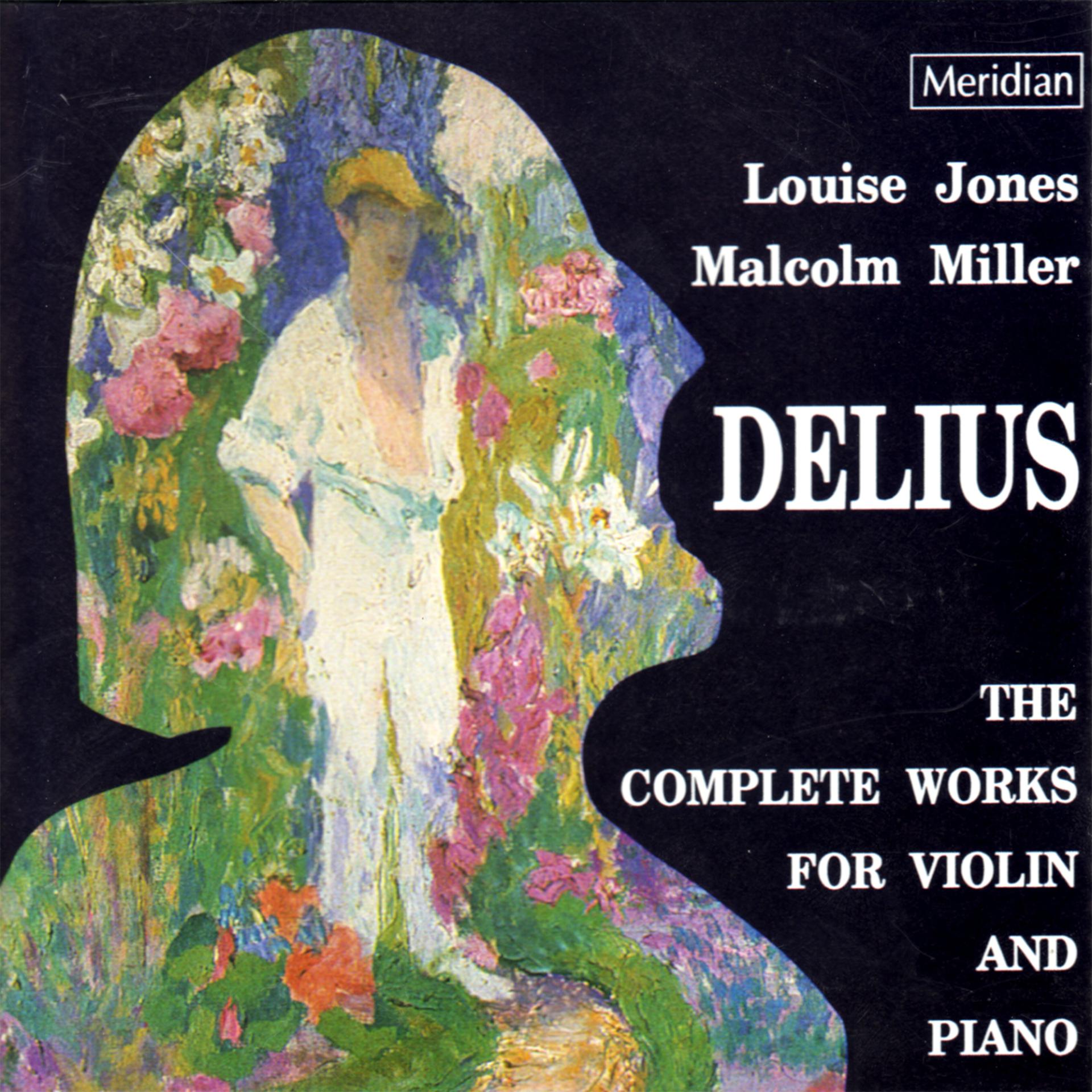 Постер альбома Delius: The Complete Works for Violin and Piano