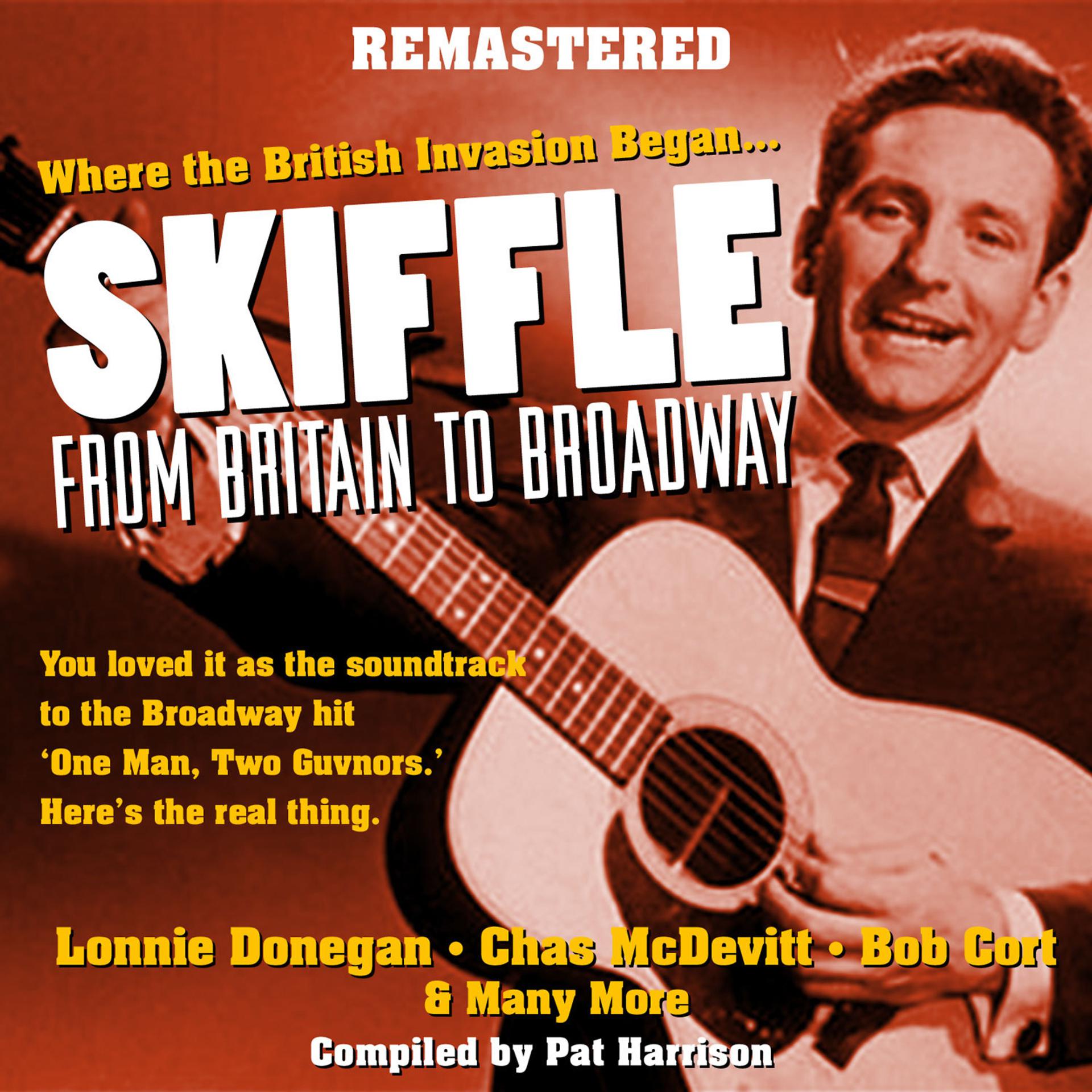 Постер альбома Skiffle - From Britain to Broadway