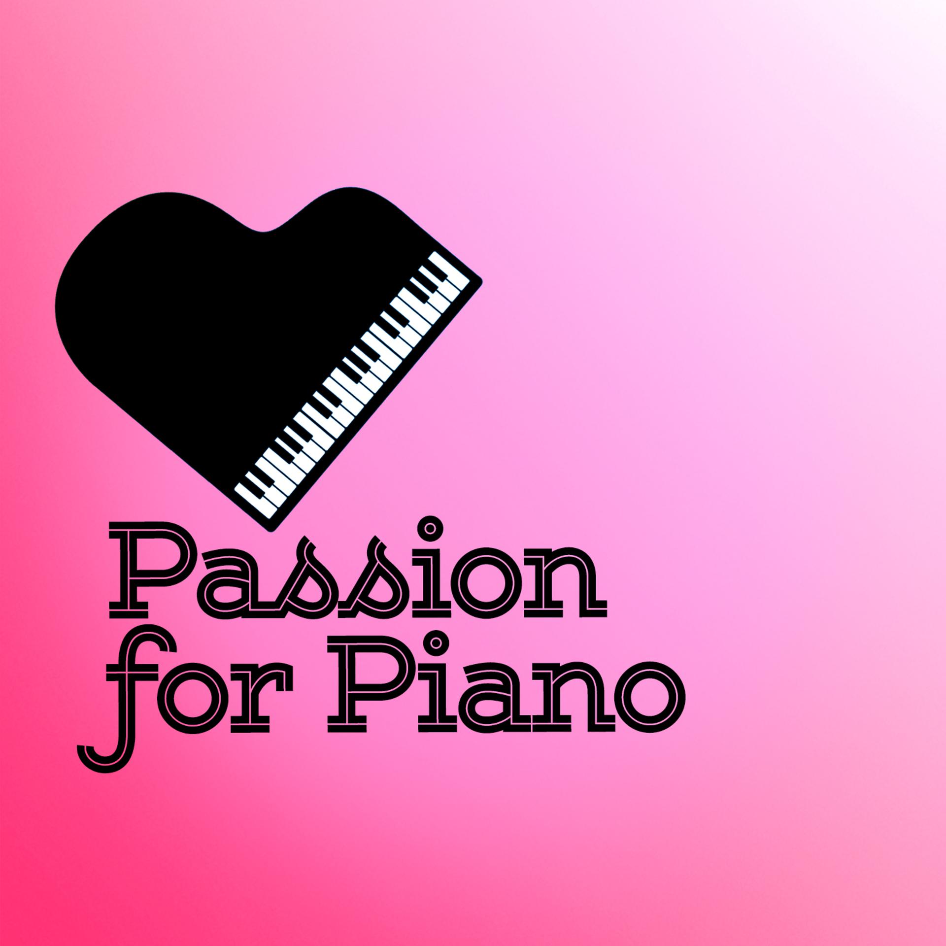 Постер альбома Passion for Piano