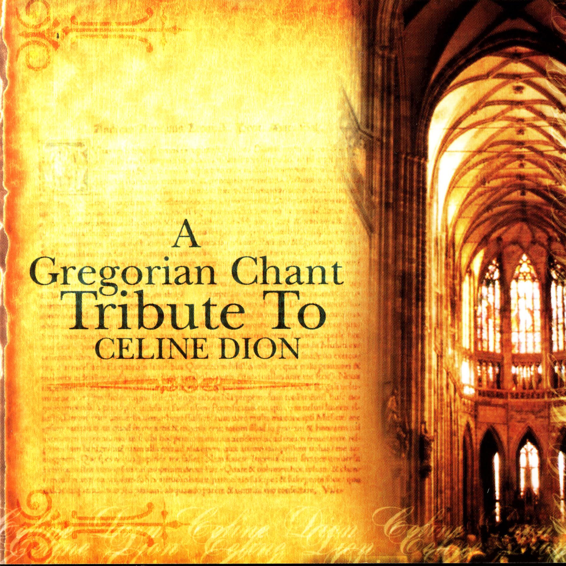 Постер альбома A Gregorian Chant Tribute To Celine Dion
