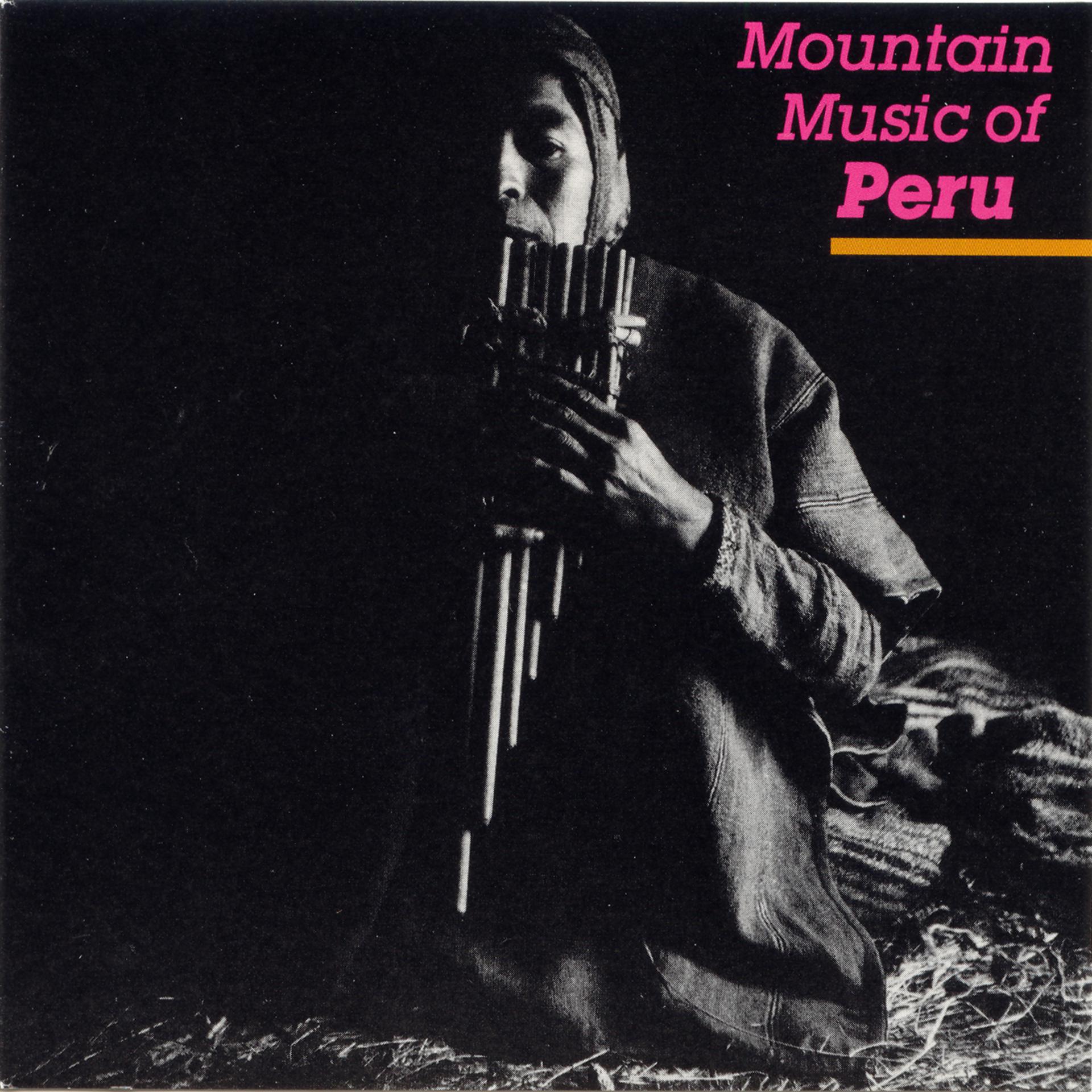 Постер альбома Mountain Music of Peru, Vol. 1
