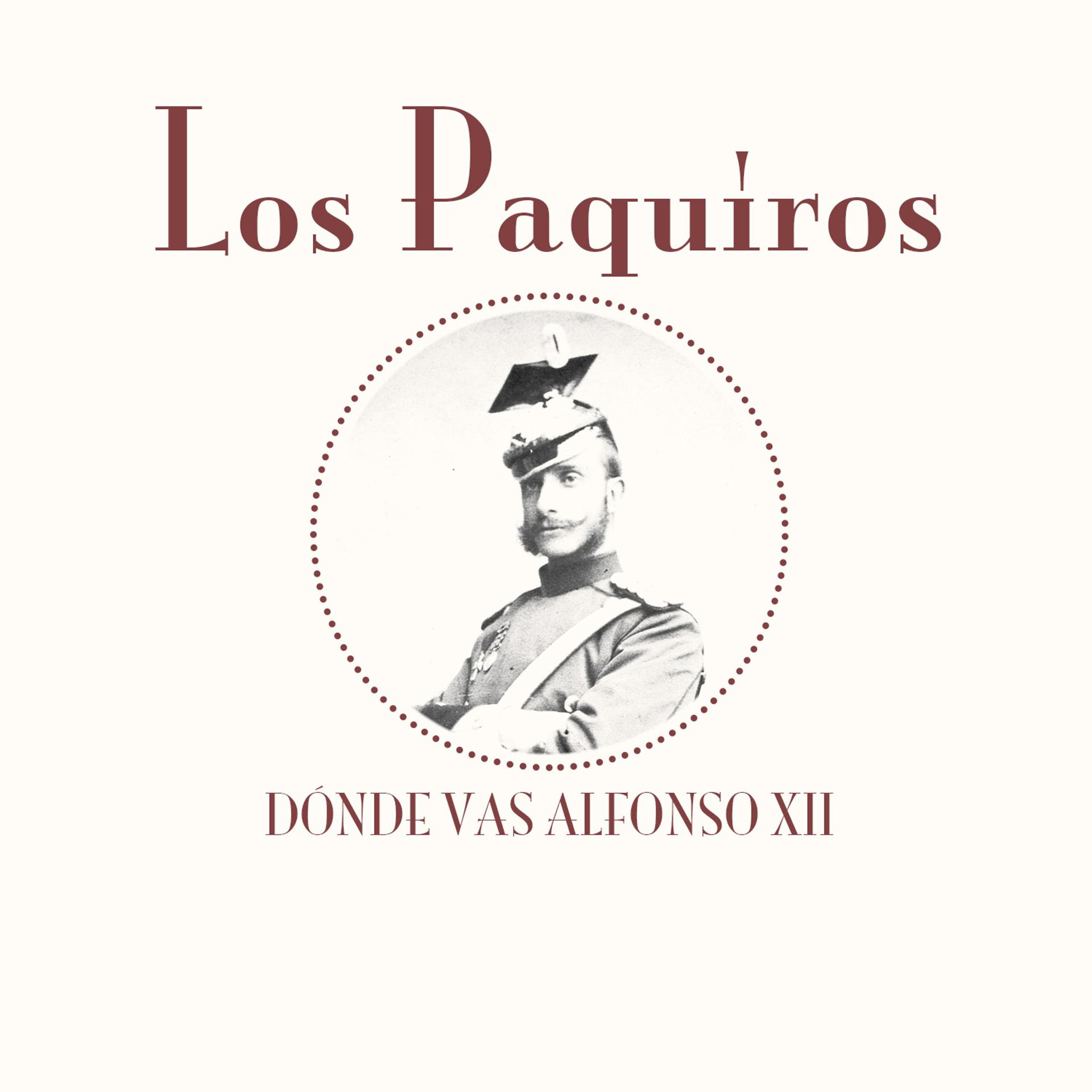 Постер альбома Dónde Vas Alfonso Xii 