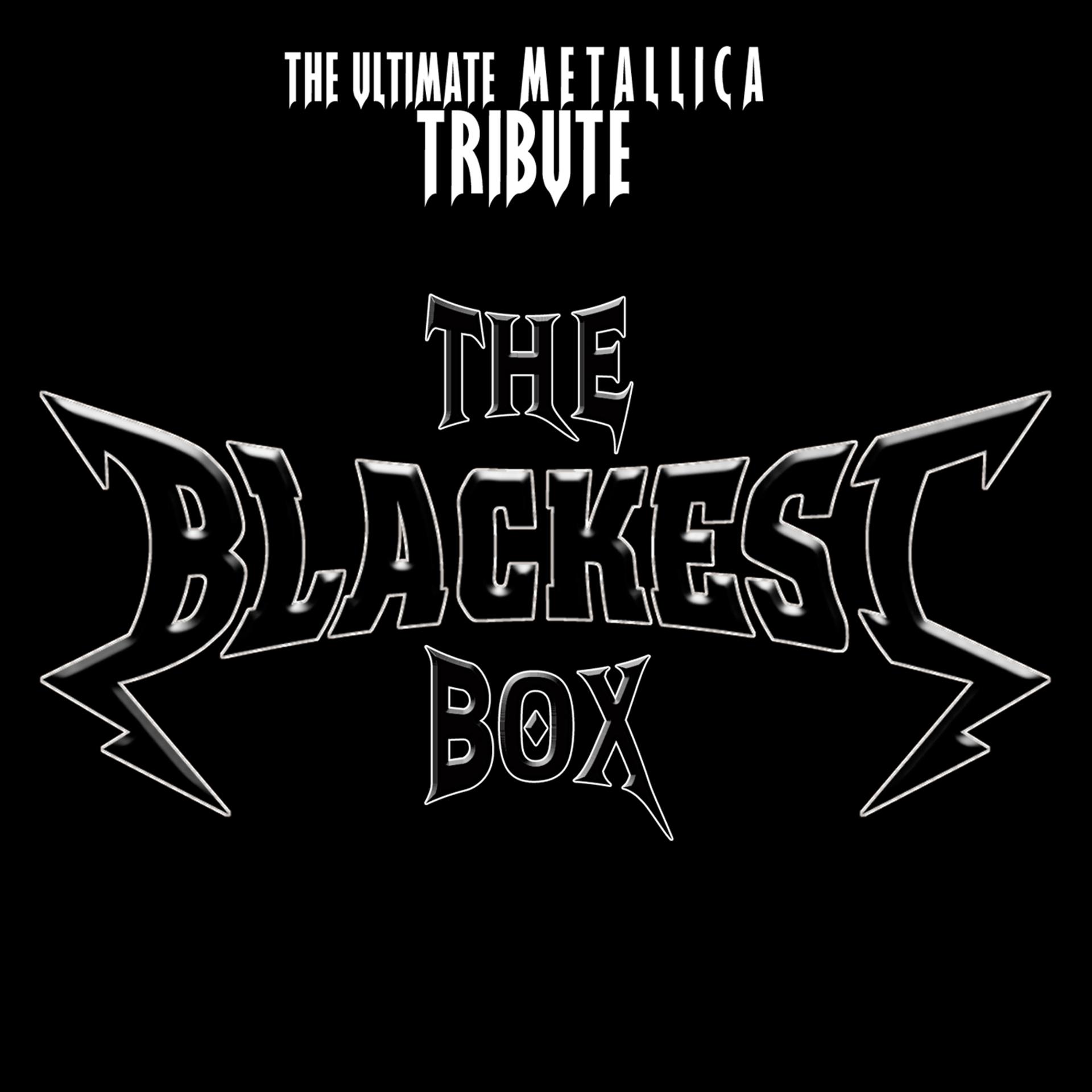 Постер альбома The Blackest Box - The Ultimate Metallica Tribute