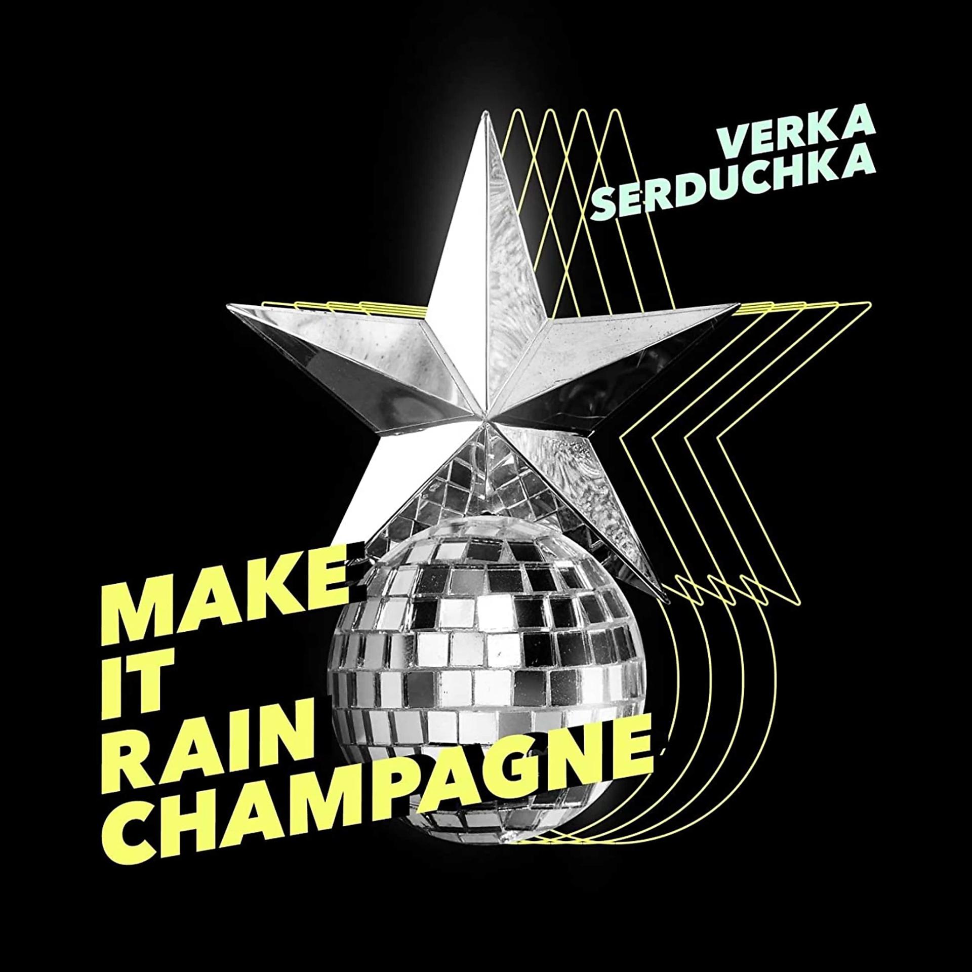 Постер альбома Make It Rain Champagne