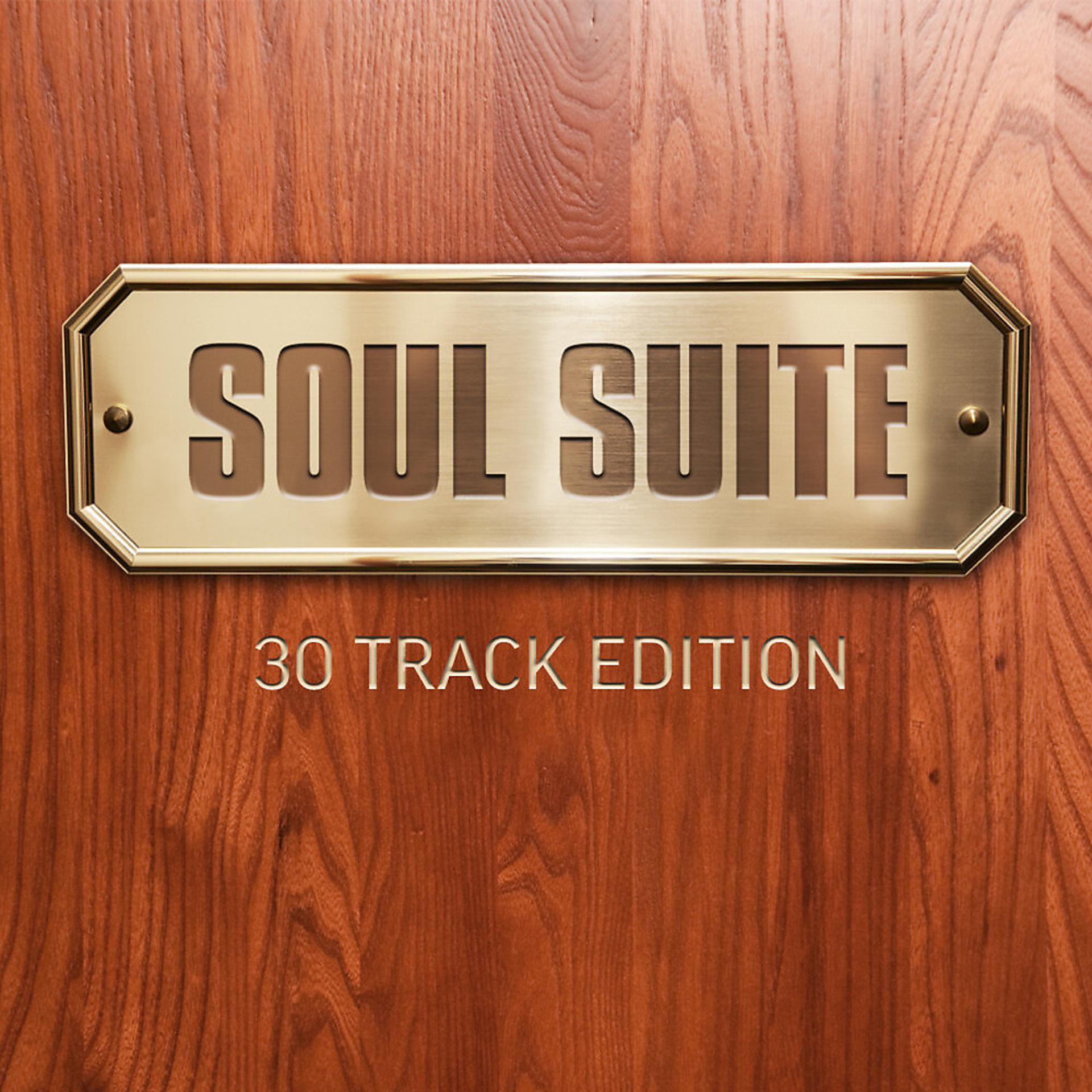 Постер альбома Soul Suite: 30 Track Edition