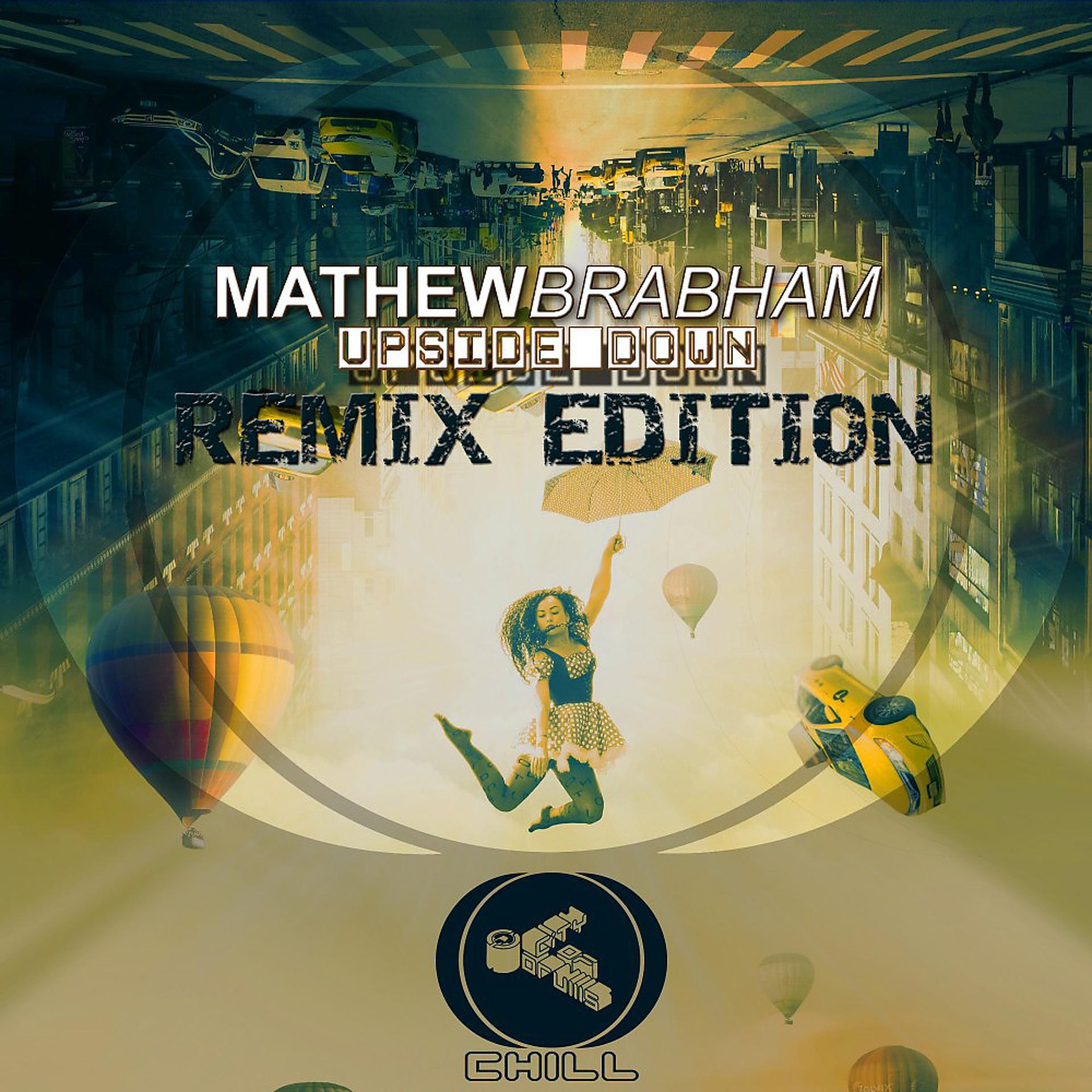Постер альбома Upside Down (Remix Edition)