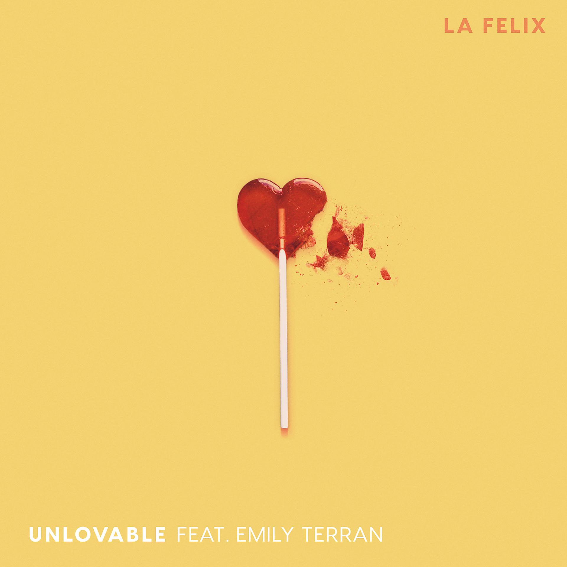 Постер альбома Unlovable (feat. Emily Terran)