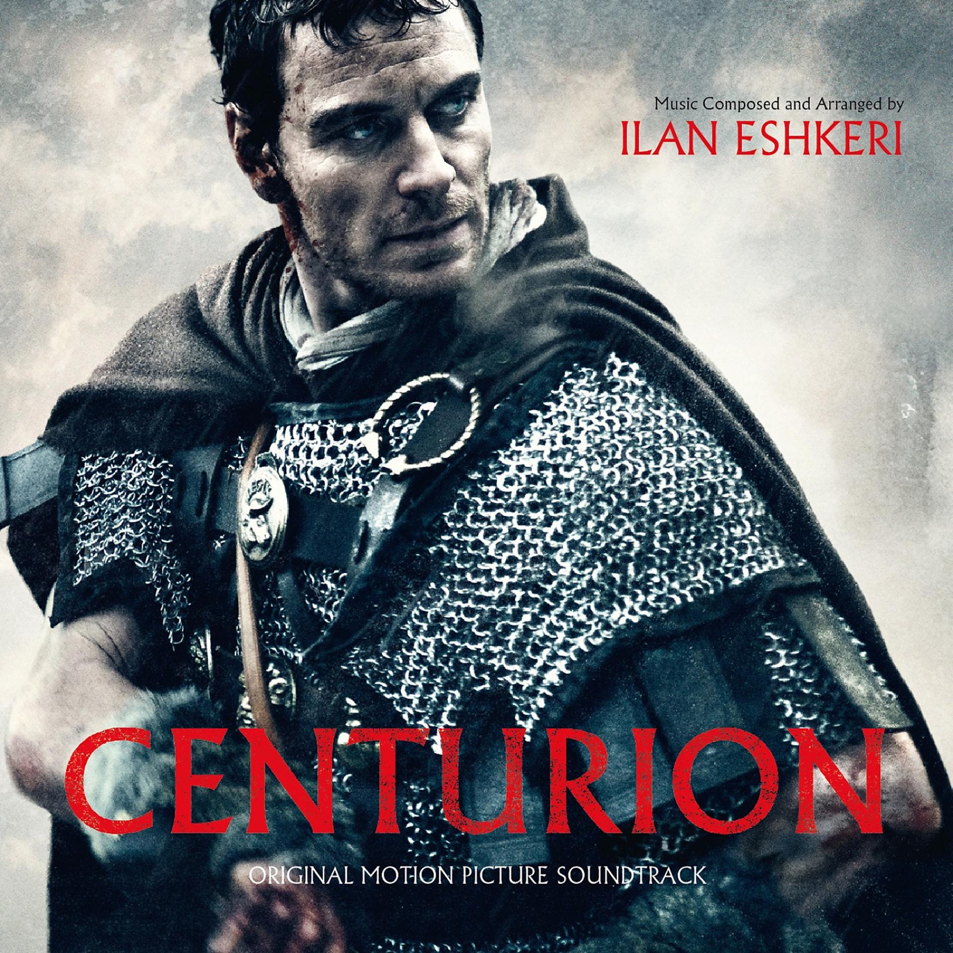 Постер альбома Centurion (Original Motion Picture Soundtrack)