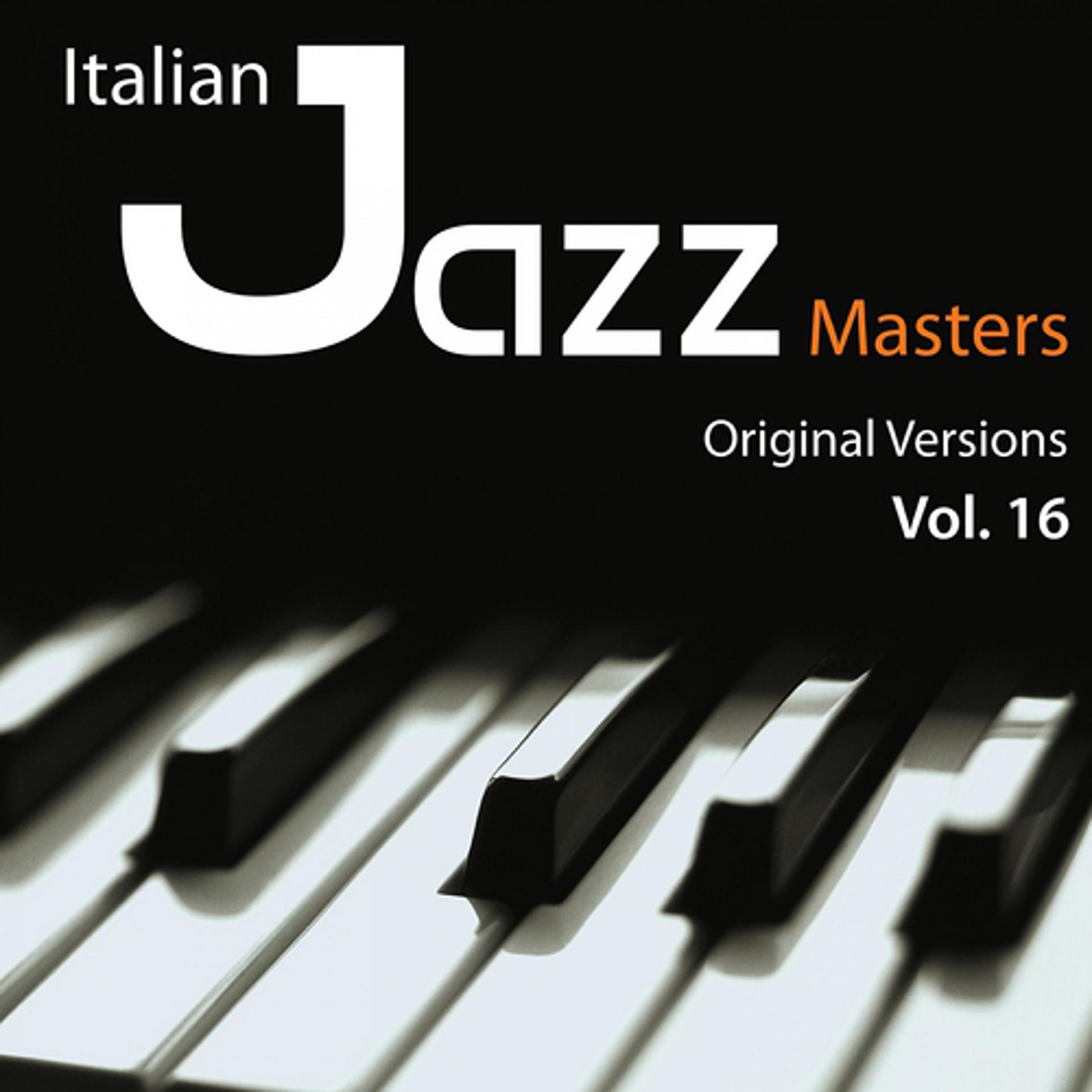 Постер альбома Italian Jazz Masters, Vol. 16