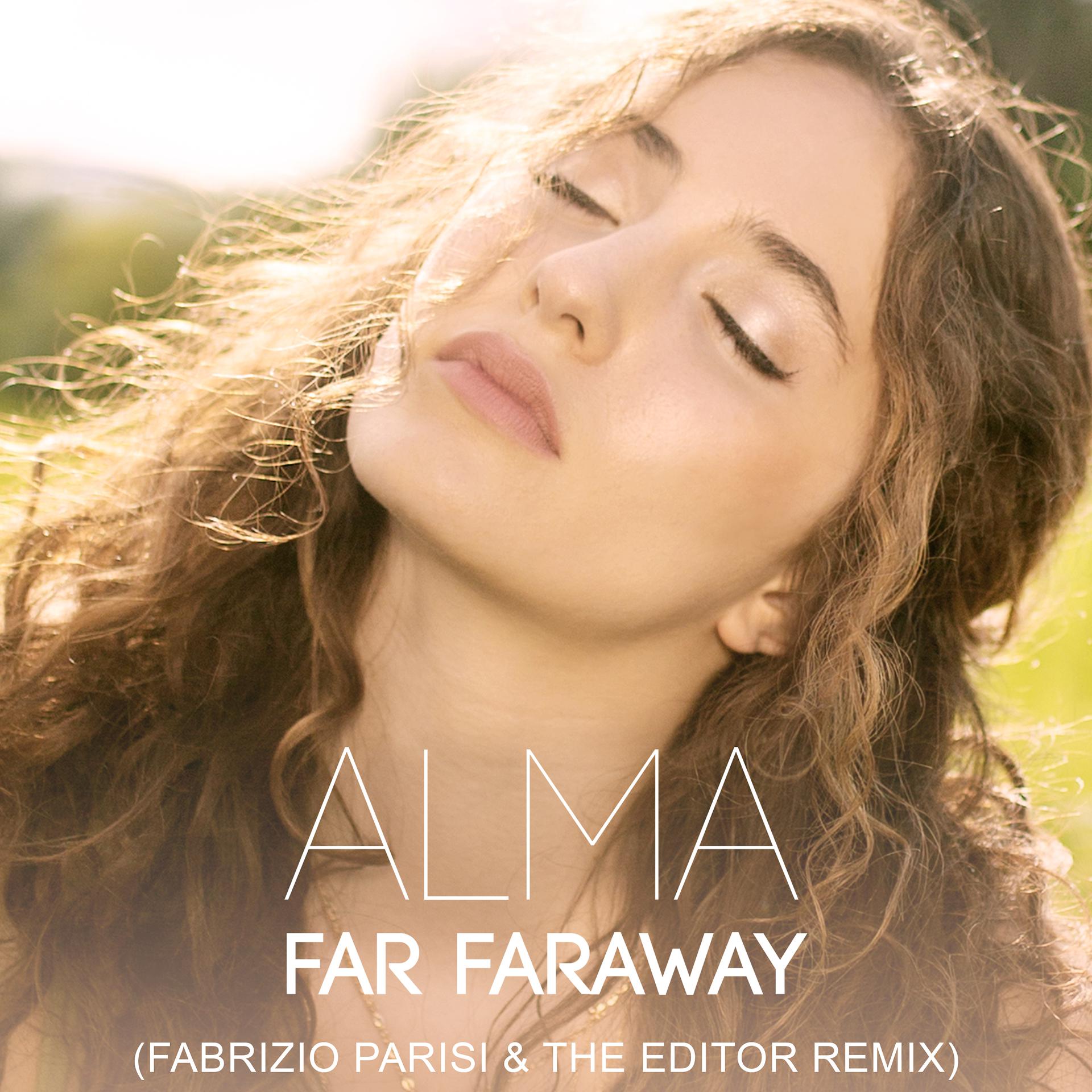 Постер альбома Far Faraway (Fabrizio Parisi & The Editor Remix)