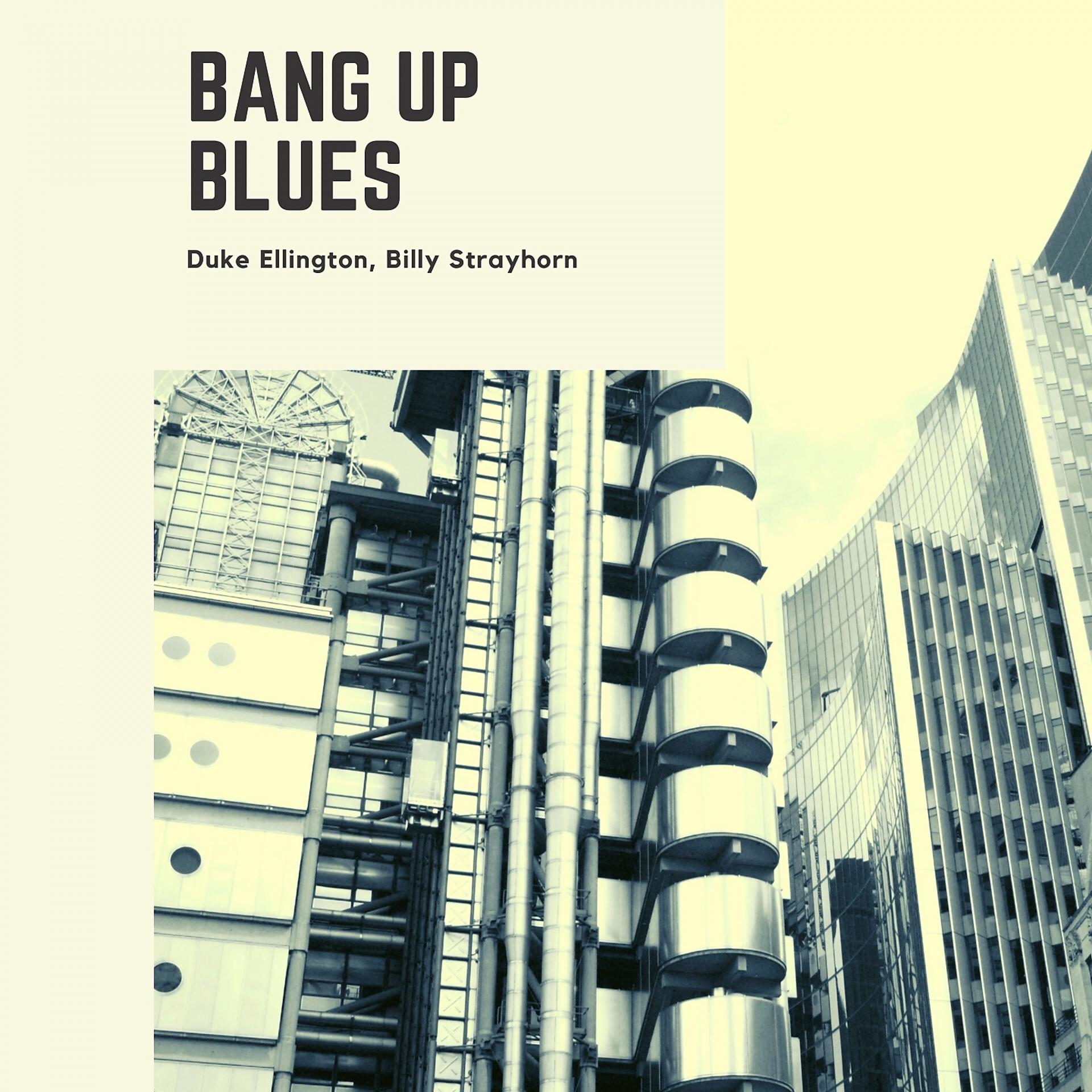 Постер альбома Bang Up Blues