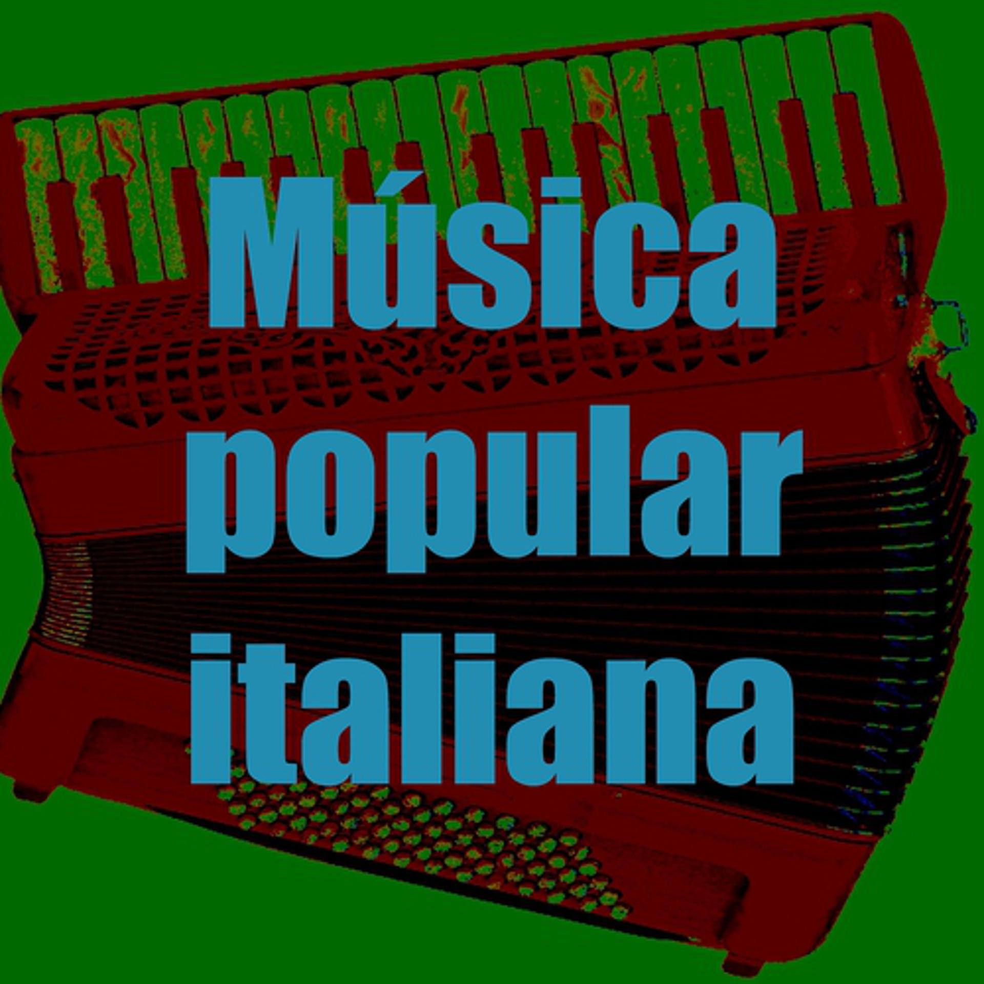 Постер альбома Música Popular Italiana