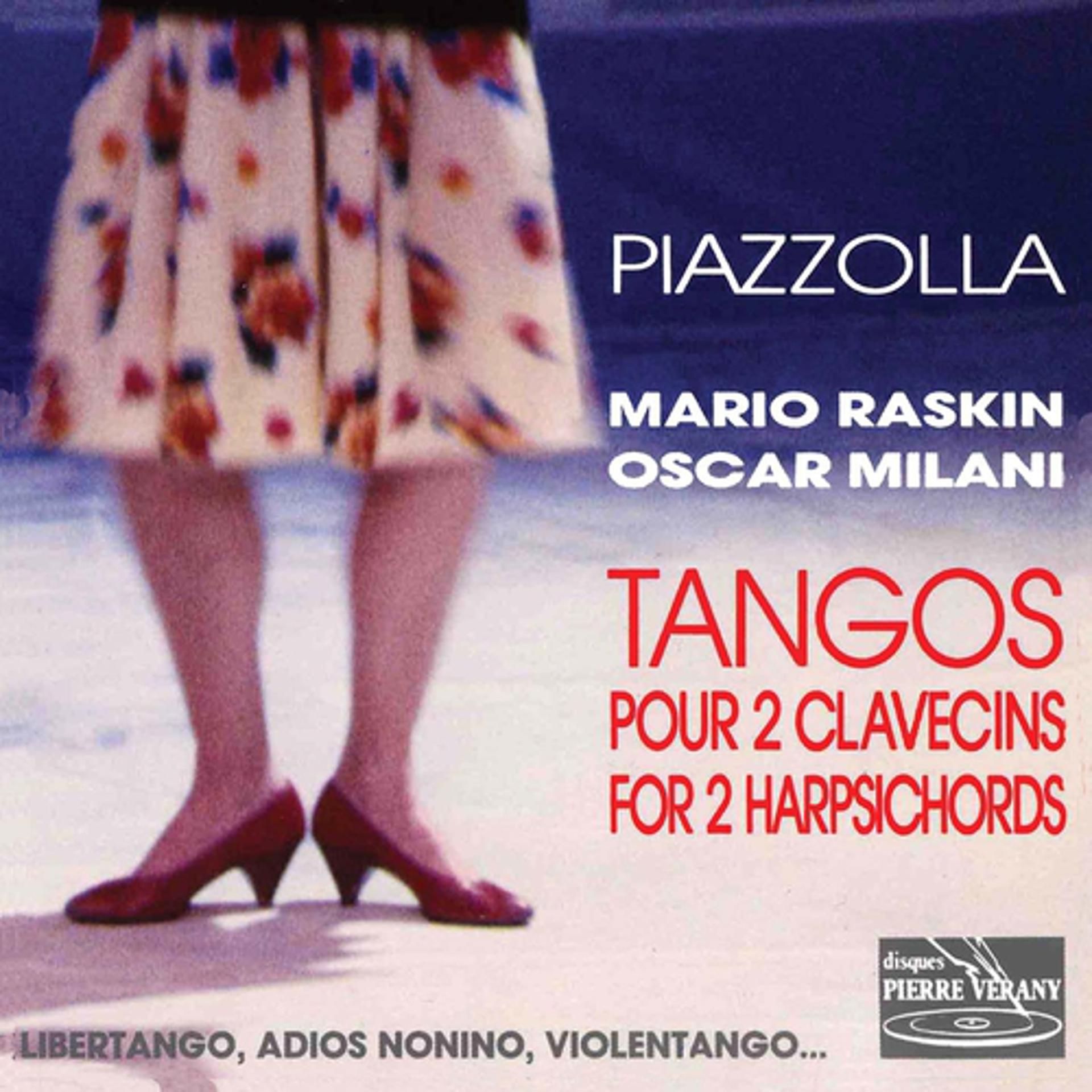Постер альбома Piazzolla : Tangos pour 2 clavecins, vol. 1