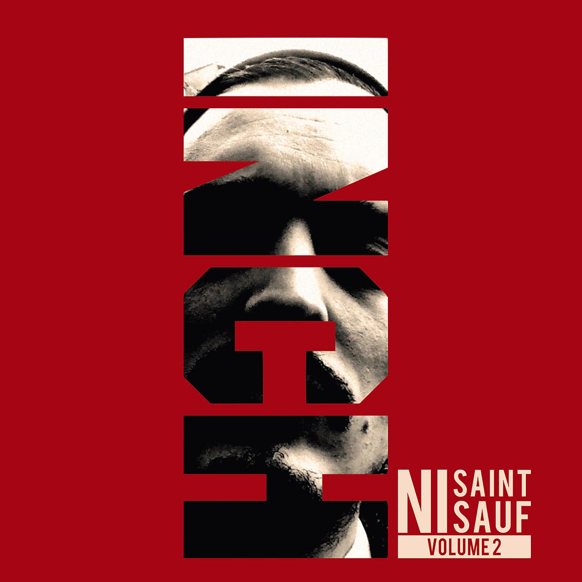Постер альбома Ni saint ni sauf, Vol. 2