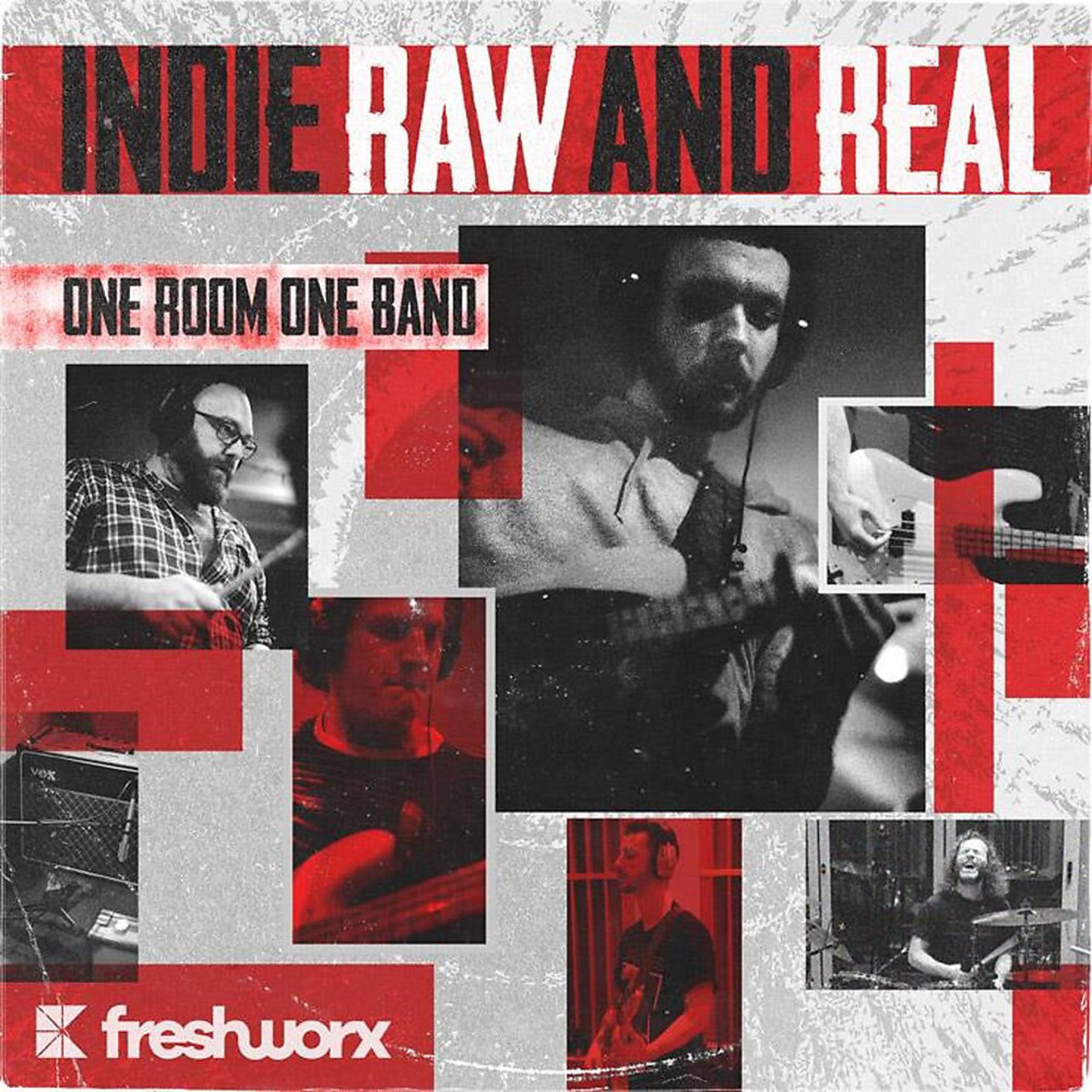 Постер альбома Indie Raw and Real